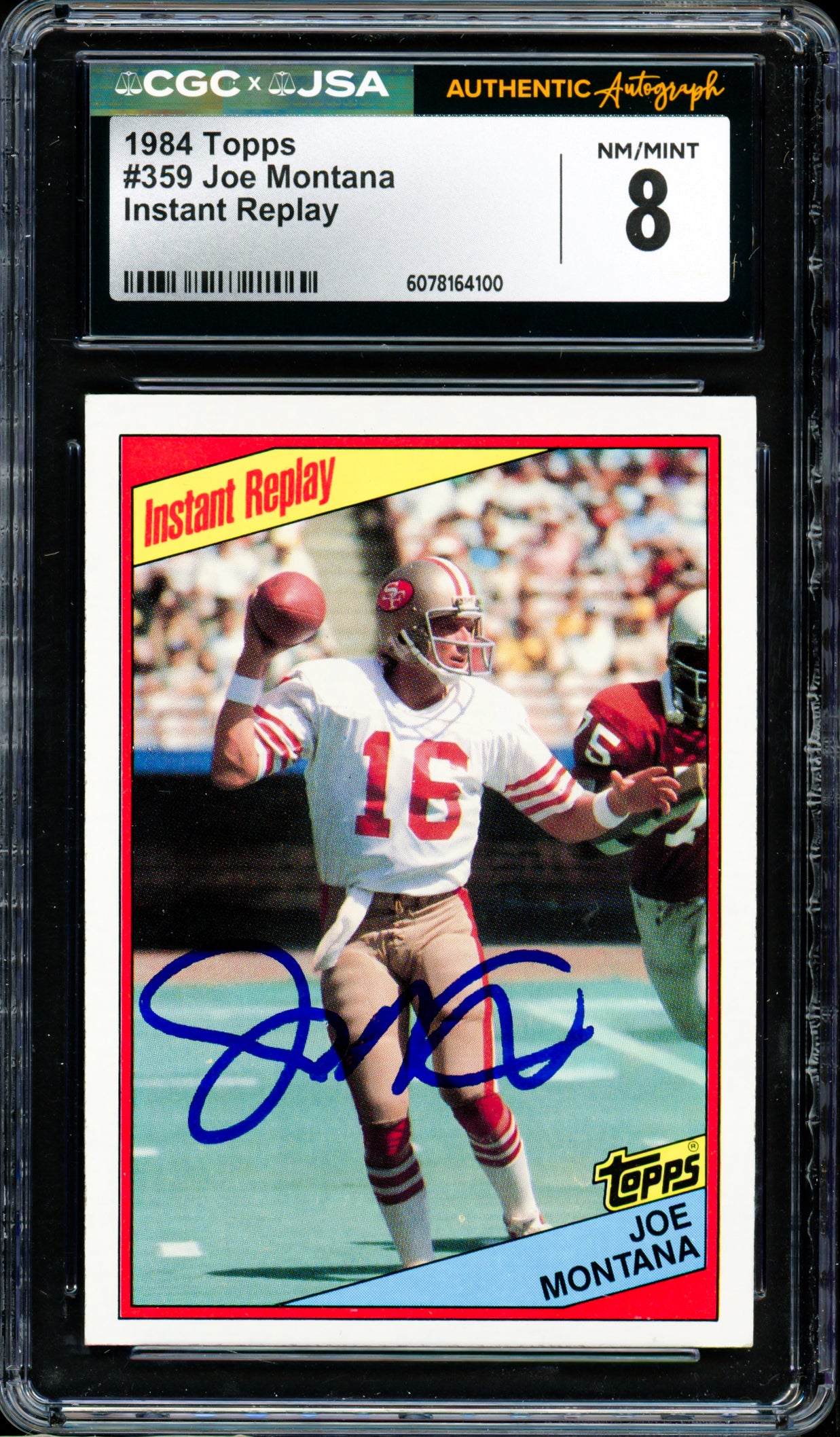 Joe Montana Autographed 1984 Topps Card #359 San Francisco 49ers Card Grade 8 CGC x JSA #6078164100