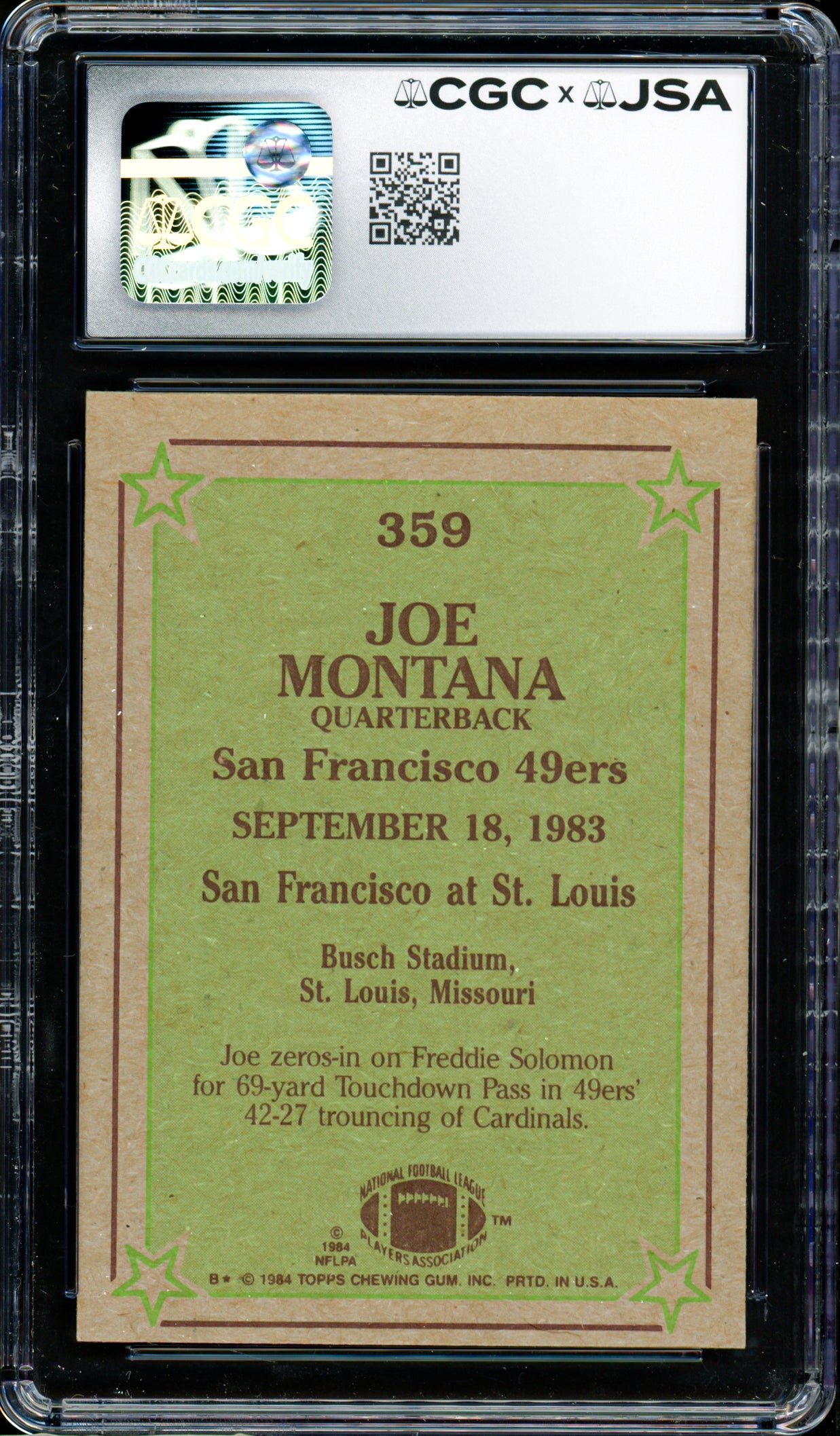 Joe Montana Autographed 1984 Topps Card #359 San Francisco 49ers Card Grade 8 CGC x JSA #6078164100