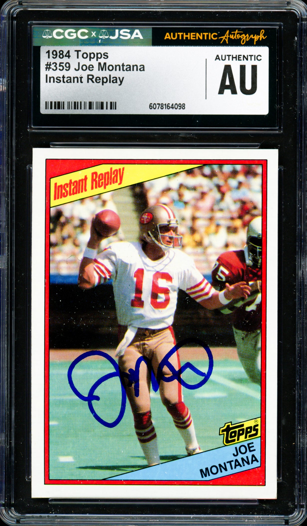 Joe Montana Autographed 1984 Topps Card #359 San Francisco 49ers CGC x JSA #6078164098