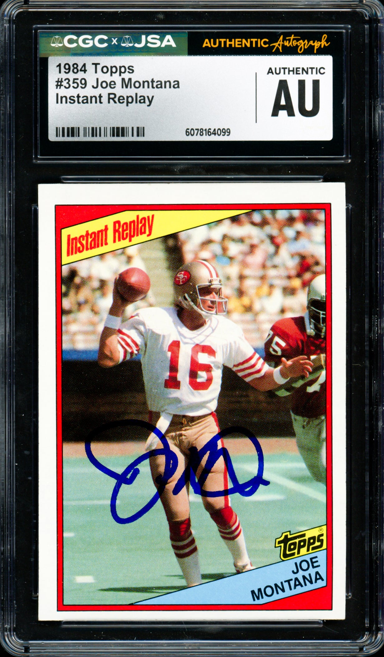 Joe Montana Autographed 1984 Topps Card #359 San Francisco 49ers CGC x JSA #6078164099