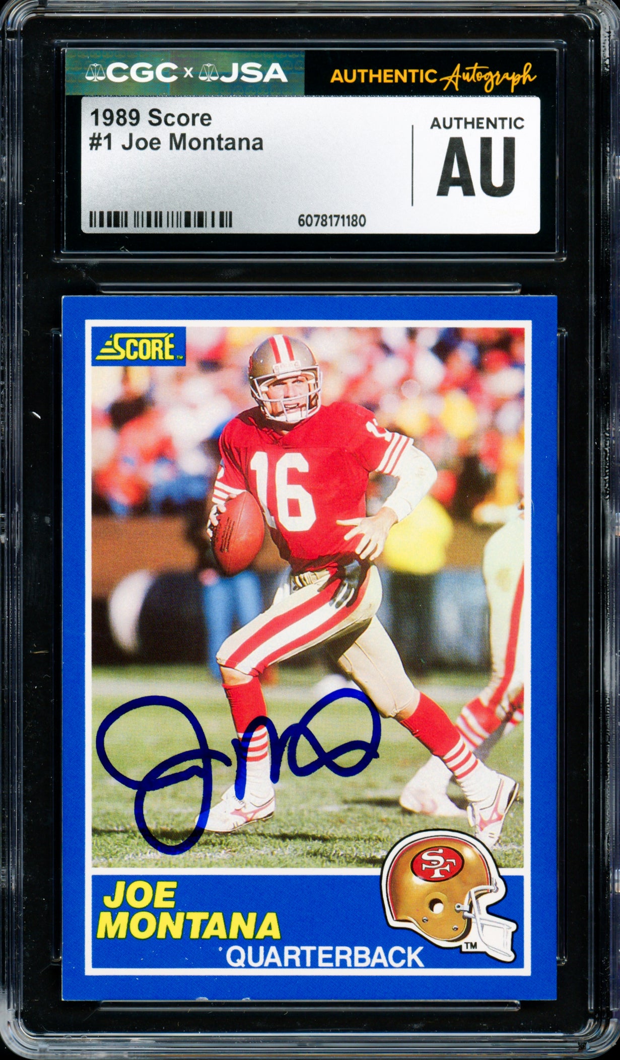 Joe Montana Autographed 1989 Score Card #1 San Francisco 49ers CGC x JSA #6078171180
