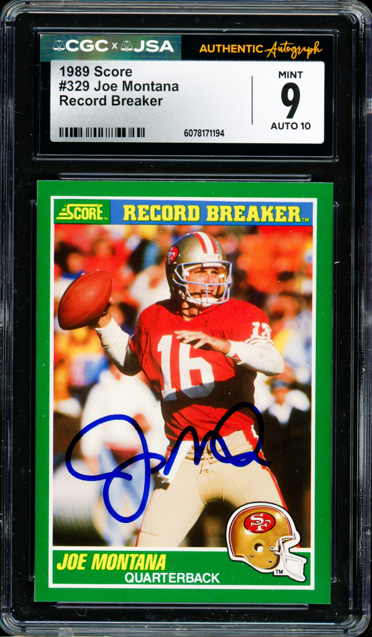 Joe Montana Autographed 1989 Score Card #329 San Francisco 49ers Card Grade 9 Auto Grade Gem Mint 10 CGC x JSA #6078171194