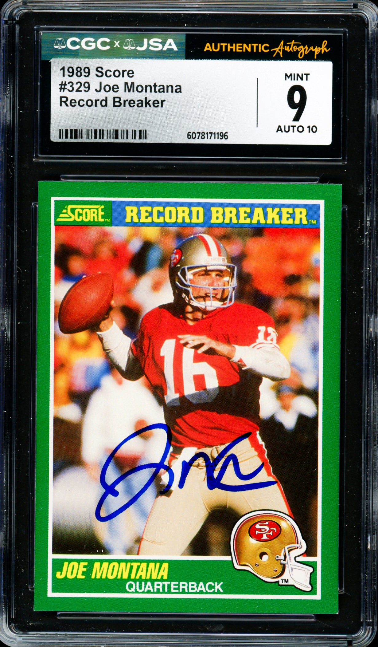 Joe Montana Autographed 1989 Score Card #329 San Francisco 49ers Card Grade 9 Auto Grade Gem Mint 10 CGC x JSA #6078171196