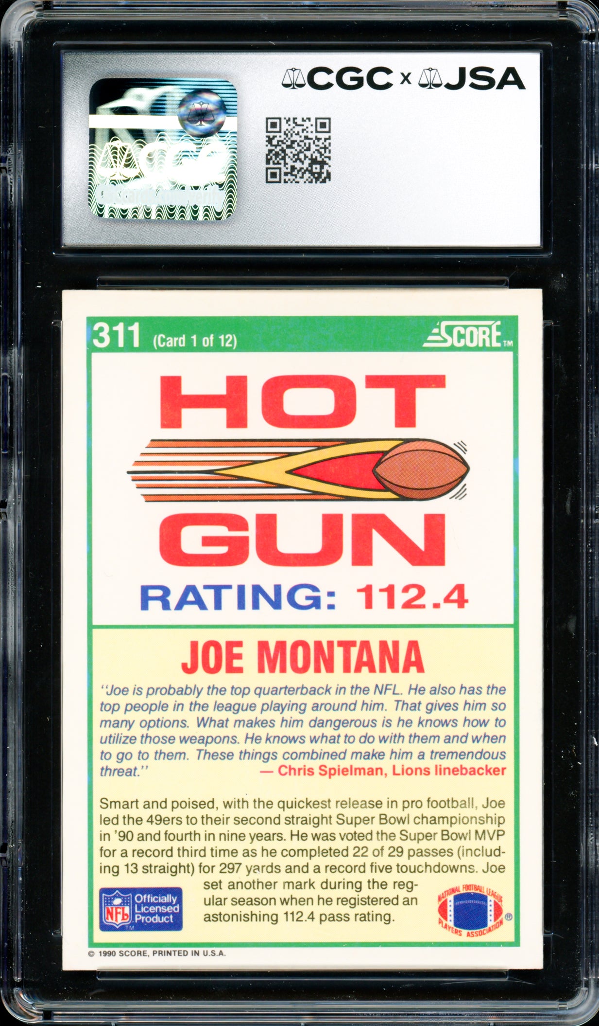 Joe Montana Autographed 1990 Score Card #311 San Francisco 49ers Auto Grade Gem Mint 10 CGC x JSA #6078171101