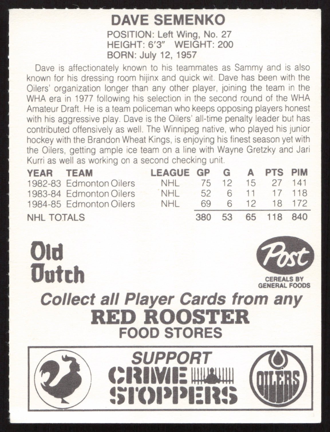 Dave Semenko Autographed 1985-86 Post Red Rooster Card Edmonton Oilers SKU #258412