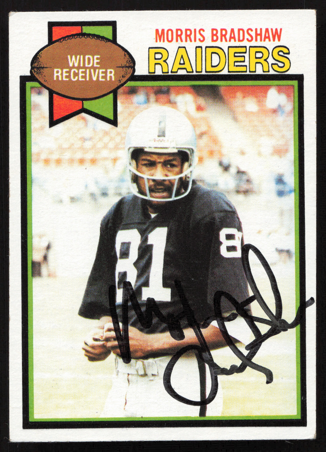 Morris Bradshaw Autographed 1979 Topps Card #28 Oakland Raiders SKU #259189