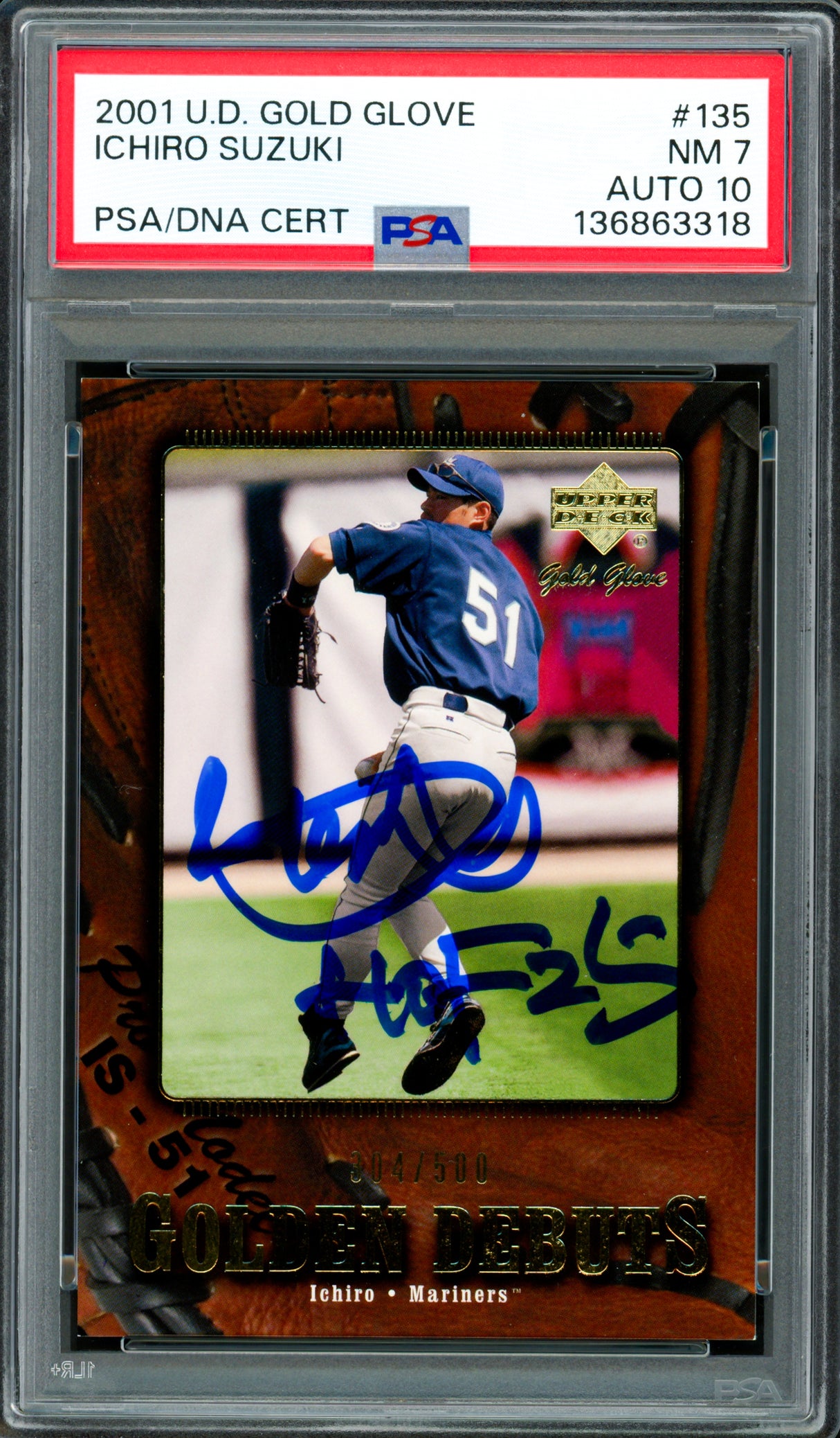 Ichiro Suzuki Autographed 2001 Upper Deck Gold Glove Rookie Card #135 Seattle Mariners PSA 7 Auto Grade Gem Mint 10 "HOF 25" #304/500 PSA/DNA #136863318