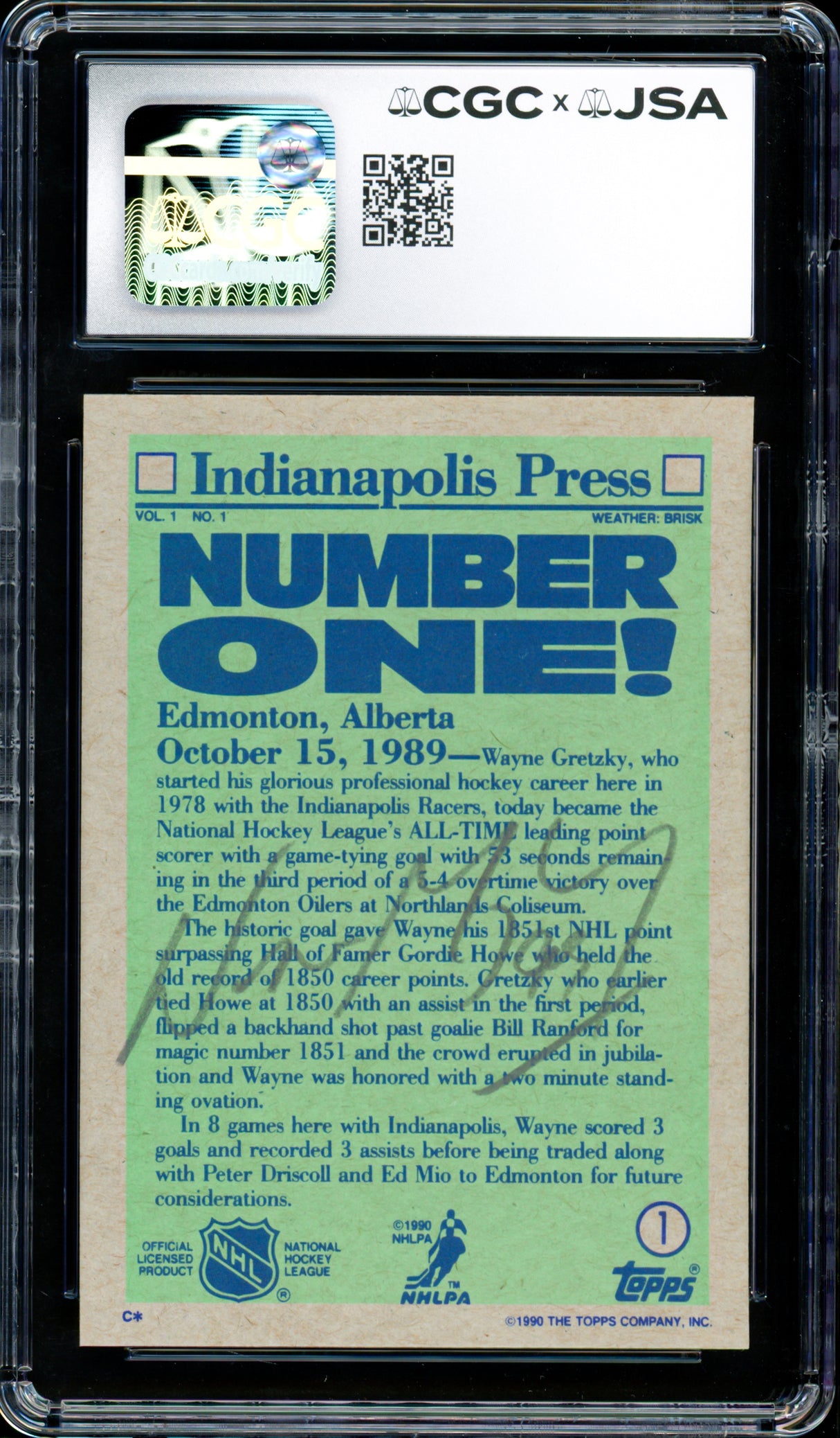 Wayne Gretzky Autographed 1990-91 Topps Card #1 Edmonton Oilers (Signed on Back) CGC x JSA #6111016007
