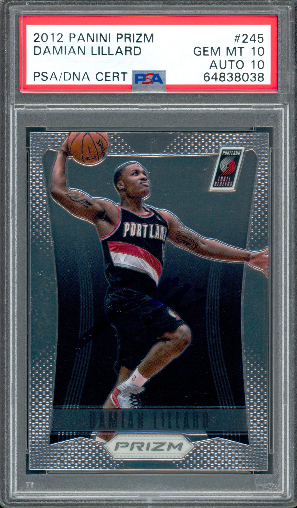 Damian Lillard Autographed 2012 Panini Prizm Rookie Card #245 Portland Trail Blazers PSA 10 Auto Grade Gem Mint 10 PSA/DNA #64838038