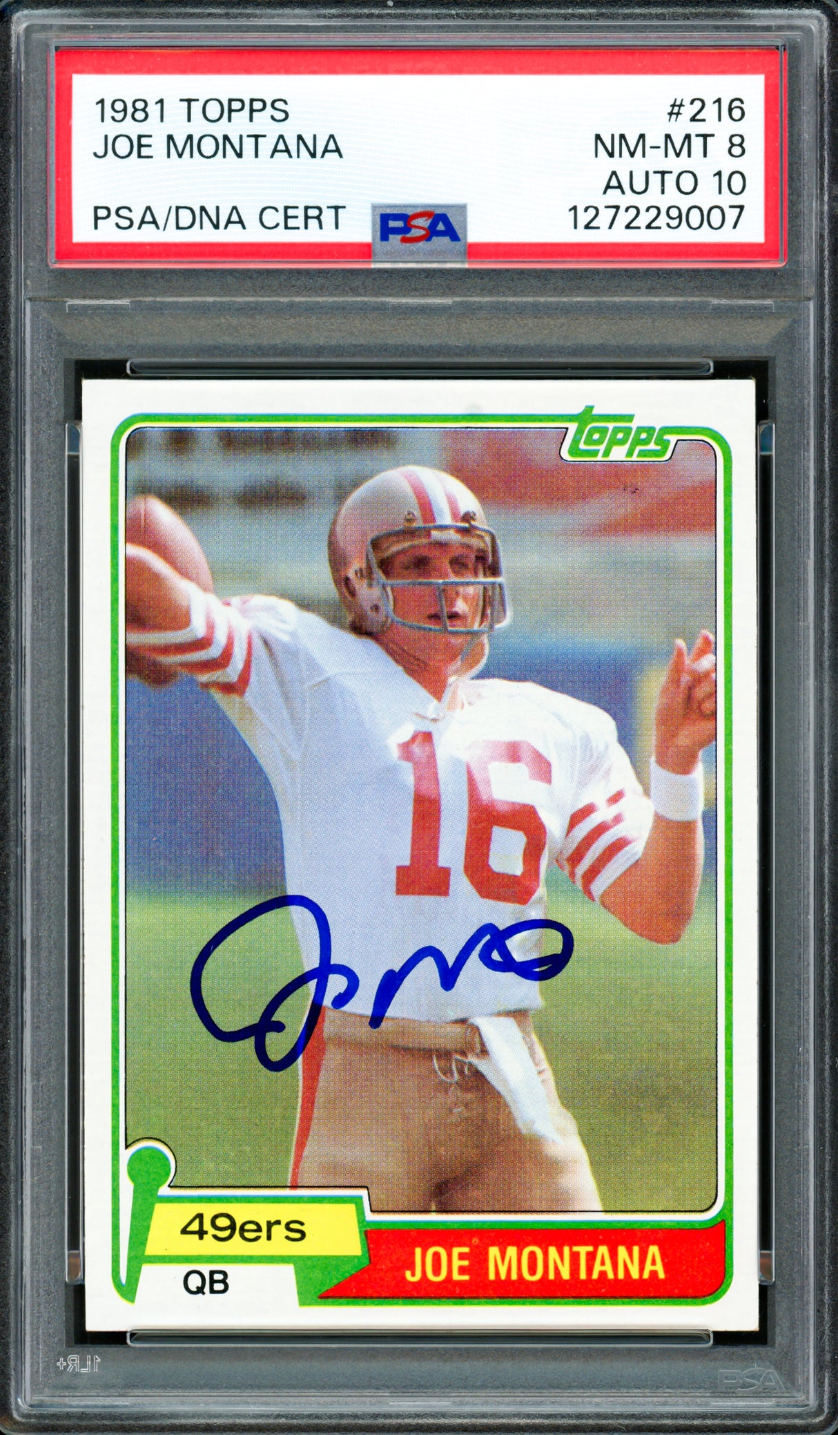 Joe Montana Autographed 1981 Topps Rookie Card #216 San Francisco 49ers PSA 8 Auto Grade Gem Mint 10 PSA/DNA #127229007