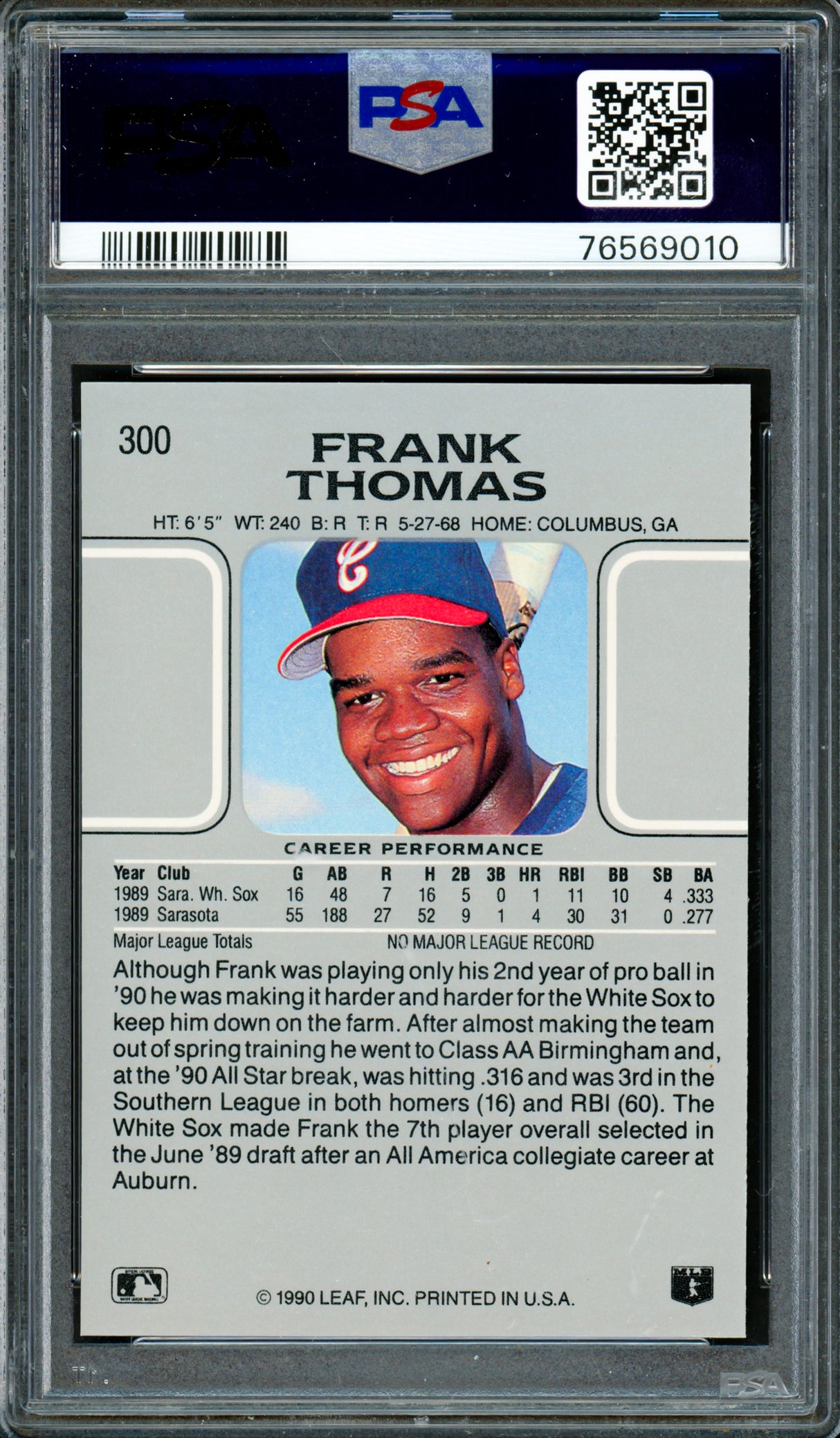 Frank Thomas Autographed 1990 Leaf Rookie Card #300 Chicago White Sox PSA 10 Auto Grade Gem Mint 10 PSA/DNA #76569010