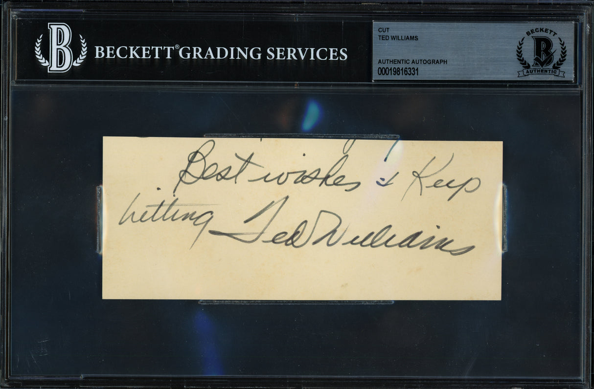Ted Williams Autographed 2x6 Cut Signature Boston Red Sox "Best Wishes & Keep Hitting" Beckett BAS #19816331