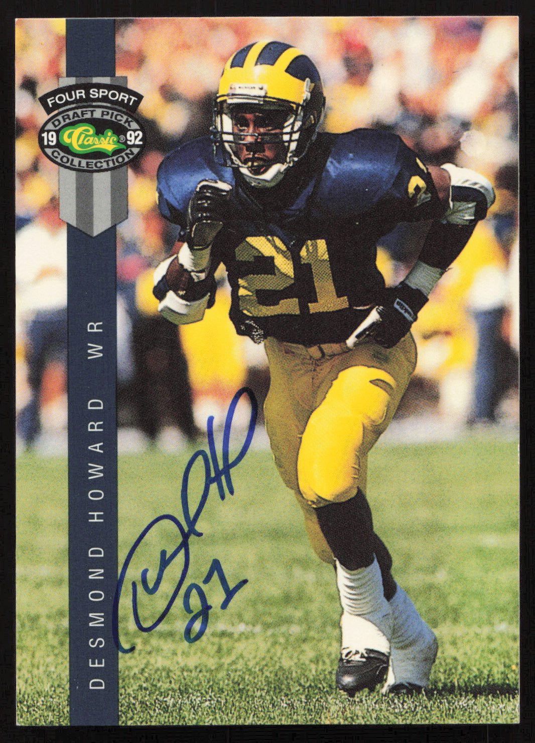 Desmond Howard Autographed 1992 Classic Four Sport Rookie Card #76 Michigan SKU #265250
