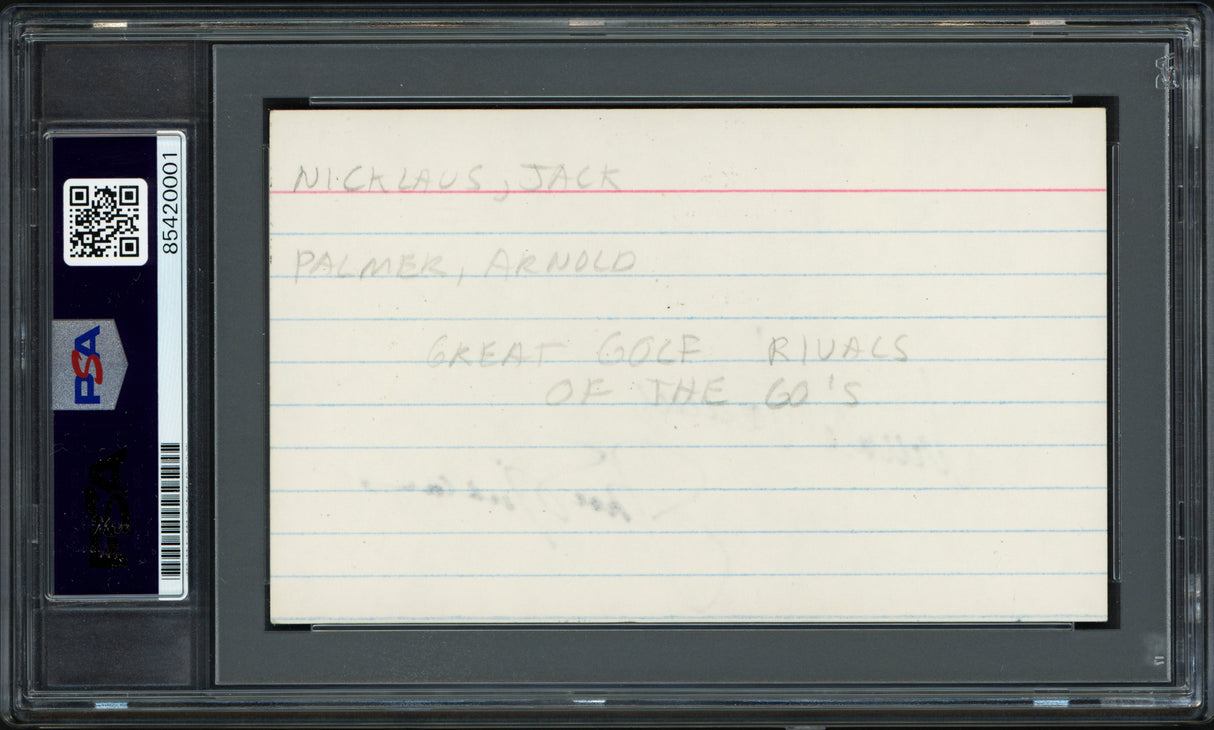 Arnold Palmer & Jack Nicklaus Autographed 3x5 Index Card PSA/DNA #85420001