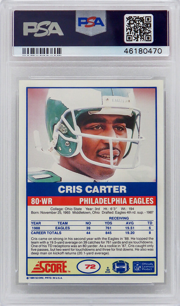 Cris Carter (Philadelphia Eagles) 1989 Score Football #72 RC Rookie Card - PSA 10 GEM MINT (New Label)