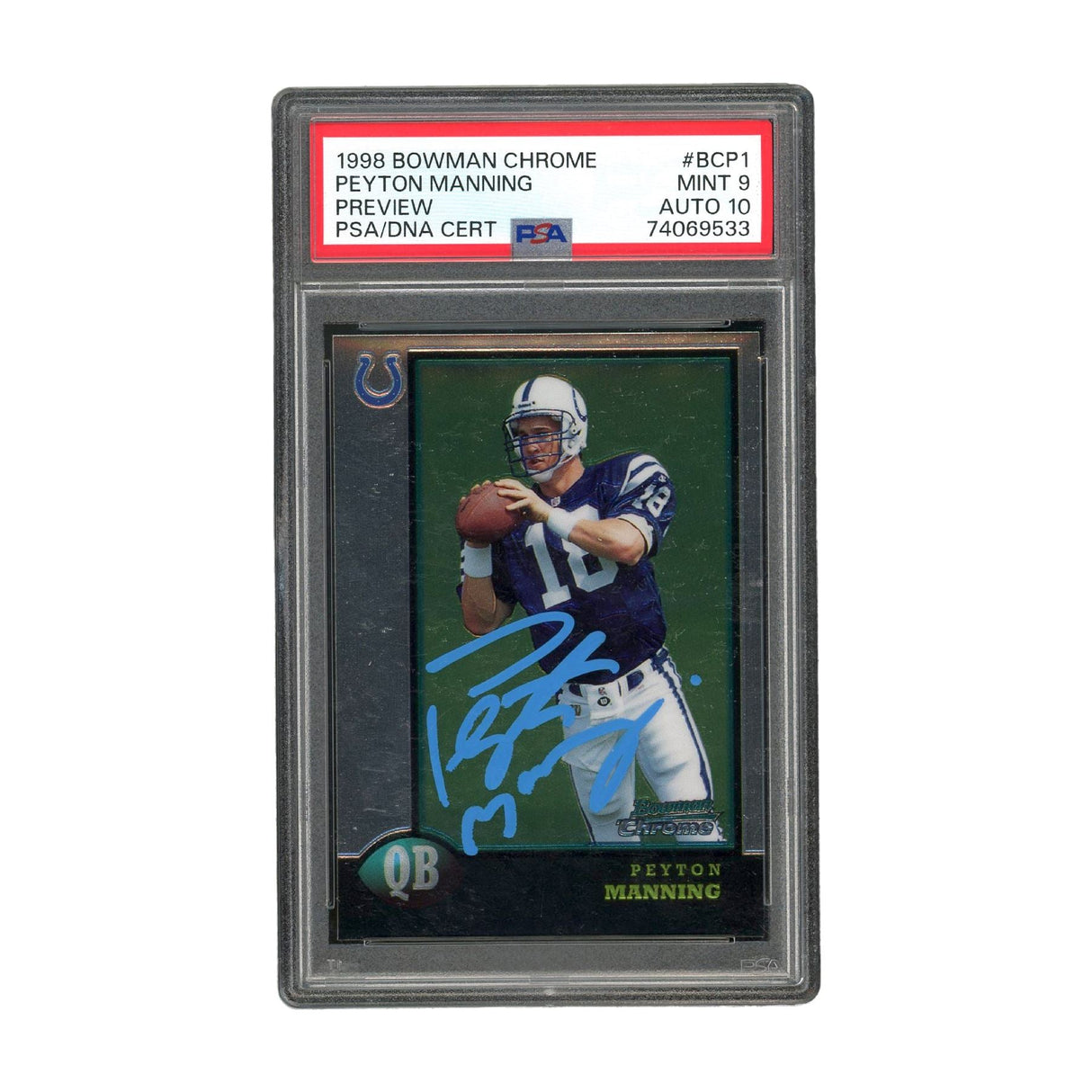 Peyton Manning Signed PSA/DNA Mint 9 Auto 10 RC Colts NFL Authentic