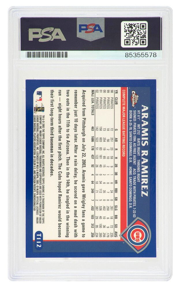 Aramis Ramirez Signed Cubs 2003 Topps Traded Chrome Baseball Card #T112 - (PSA Encapsulated)