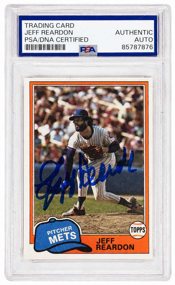 Jeff Reardon Signed New York Mets 1981 Topps Rookie Baseball Trading Card #456 - (PSA Encapsulated)