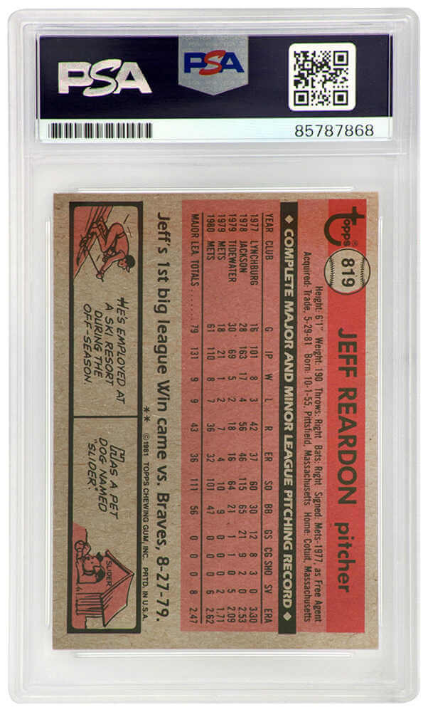 Jeff Reardon Signed Montreal Expos 1981 Topps Traded Baseball Trading Card #819 - (PSA Encapsulated)