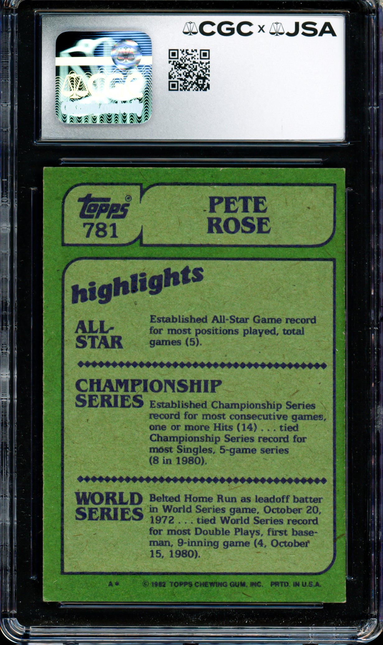 Pete Rose Autographed 1982 Topps Card #781 Philadelphia Phillies CGC x JSA Stock #254368