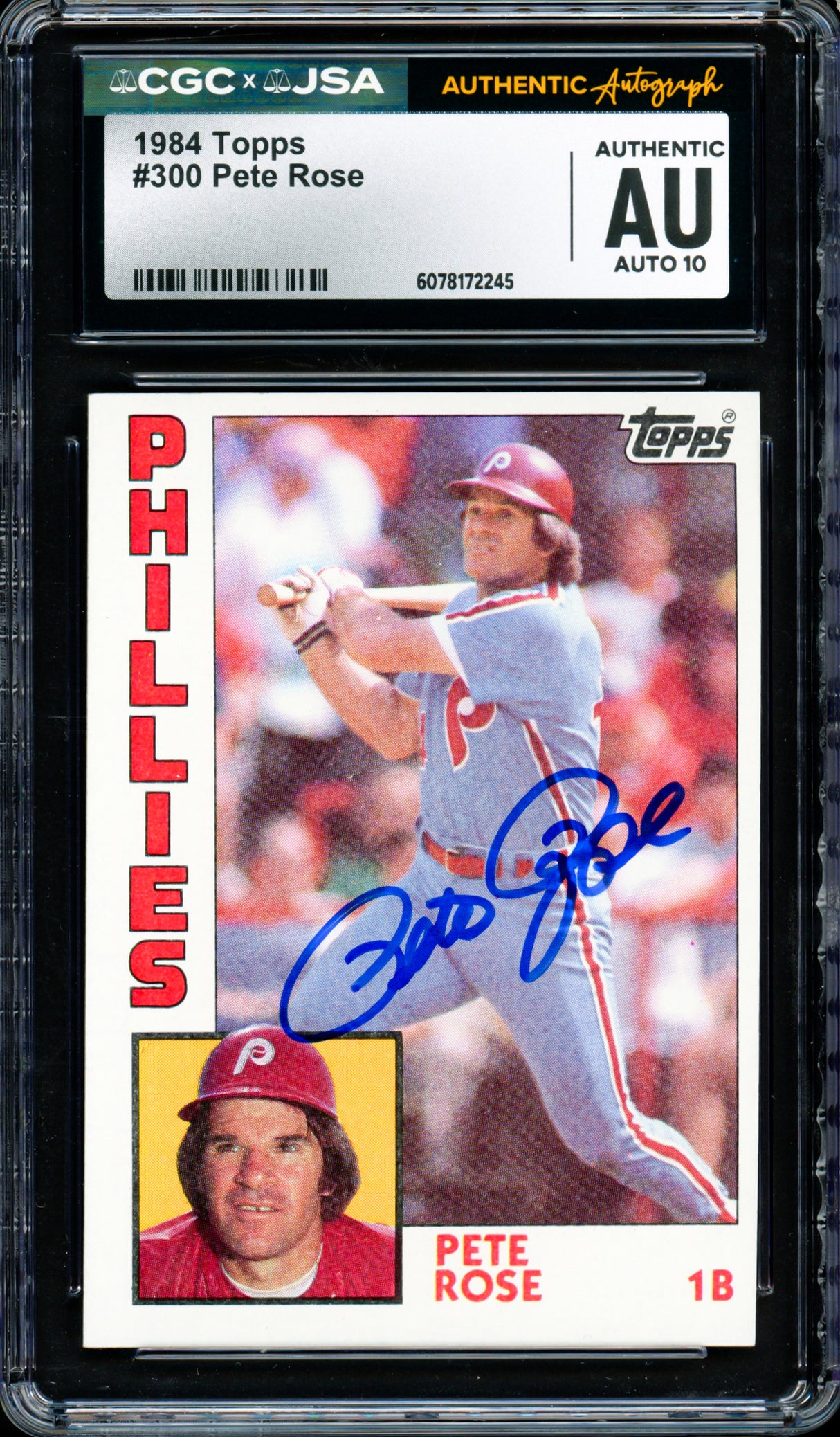 Pete Rose Autographed 1984 Topps Card #300 Philadelphia Phillies Auto Grade Gem Mint 10 CGC x JSA Stock #254372
