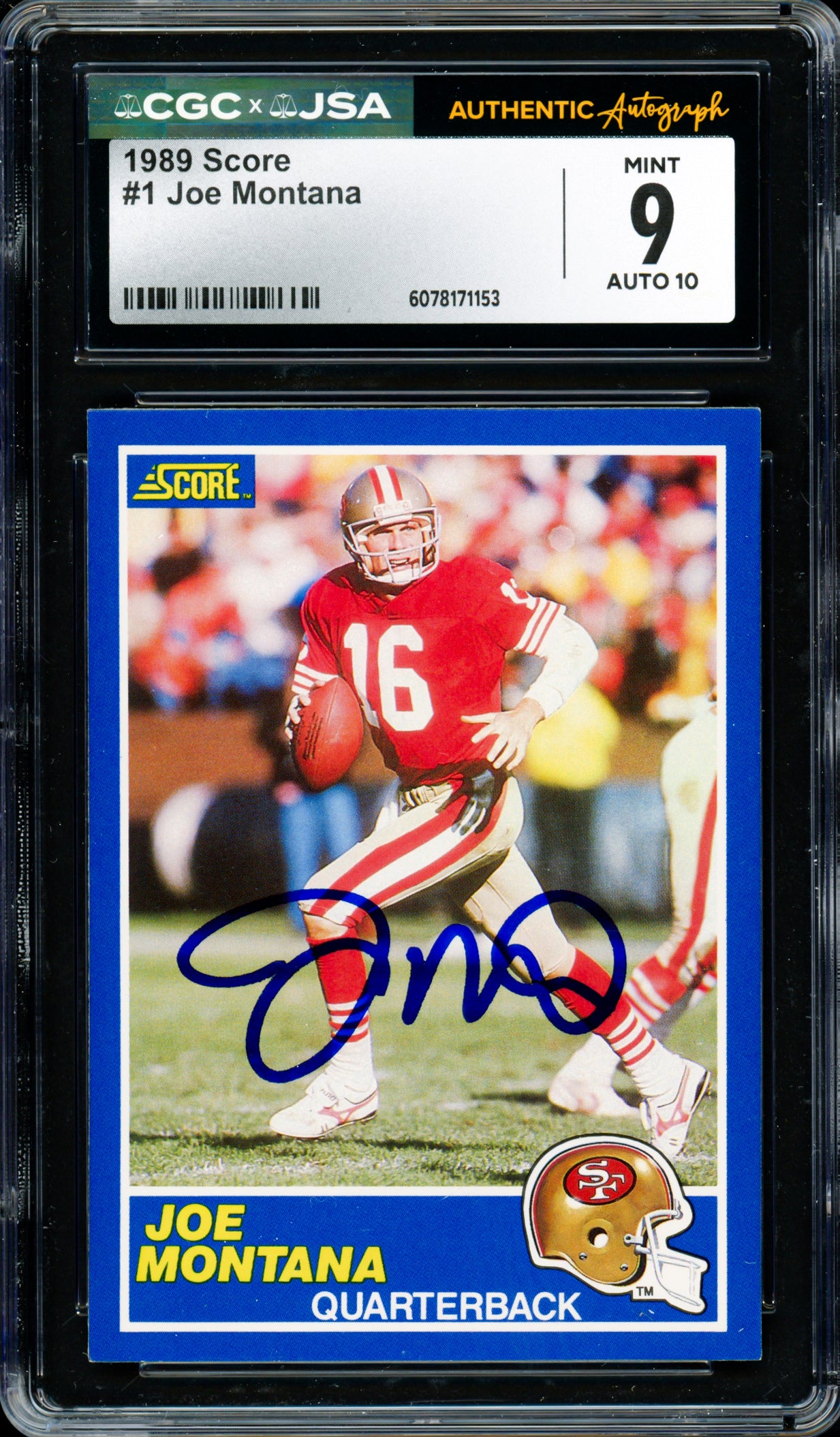 Joe Montana Autographed 1989 Score Card #1 San Francisco 49ers CGC x JSA 9 Auto Grade Gem Mint 10 CGC x JSA Stock #254409