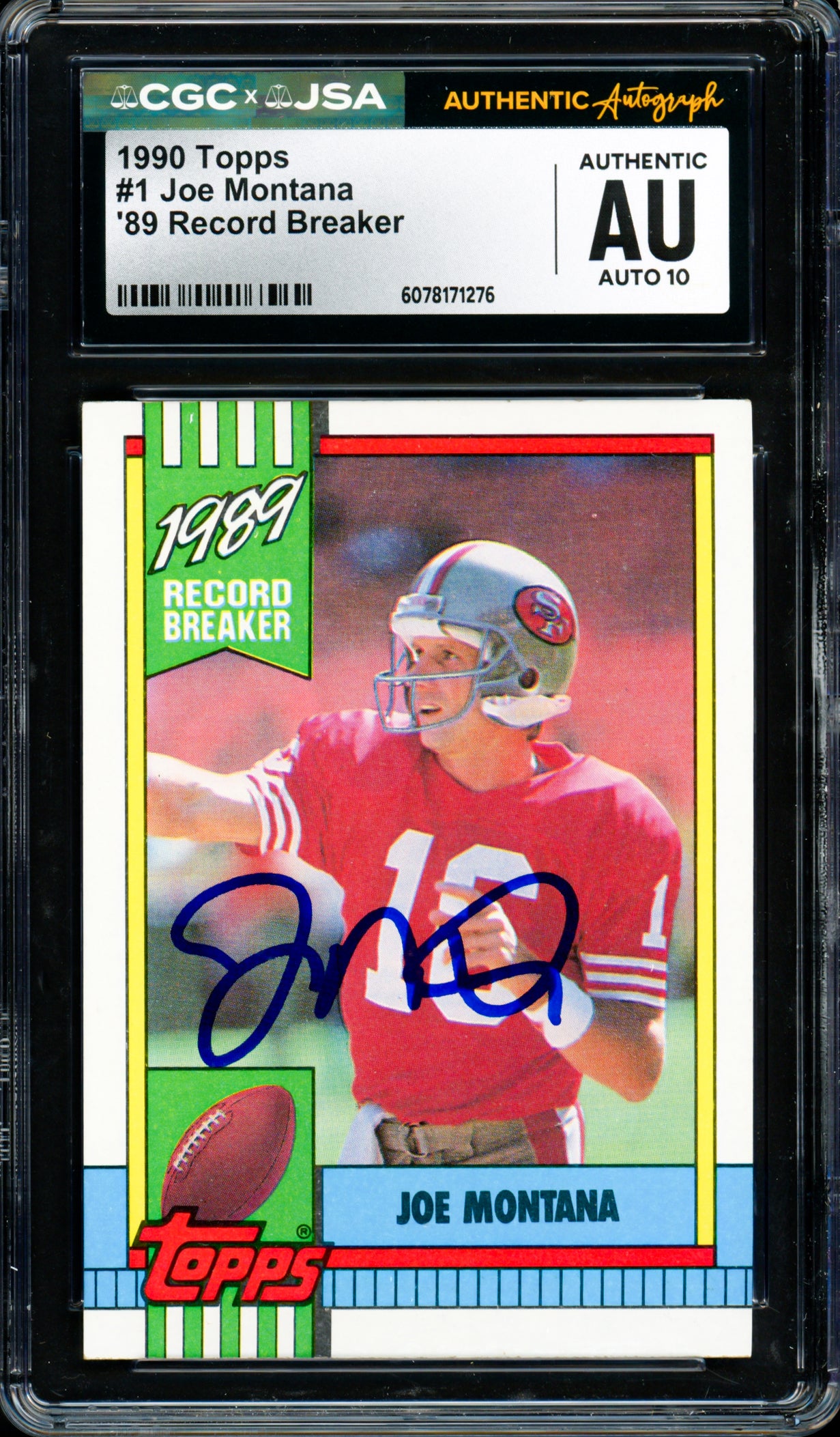 Joe Montana Autographed 1990 Topps Card #1 San Francisco 49ers Auto Grade Gem Mint 10 CGC x JSA Stock #254416