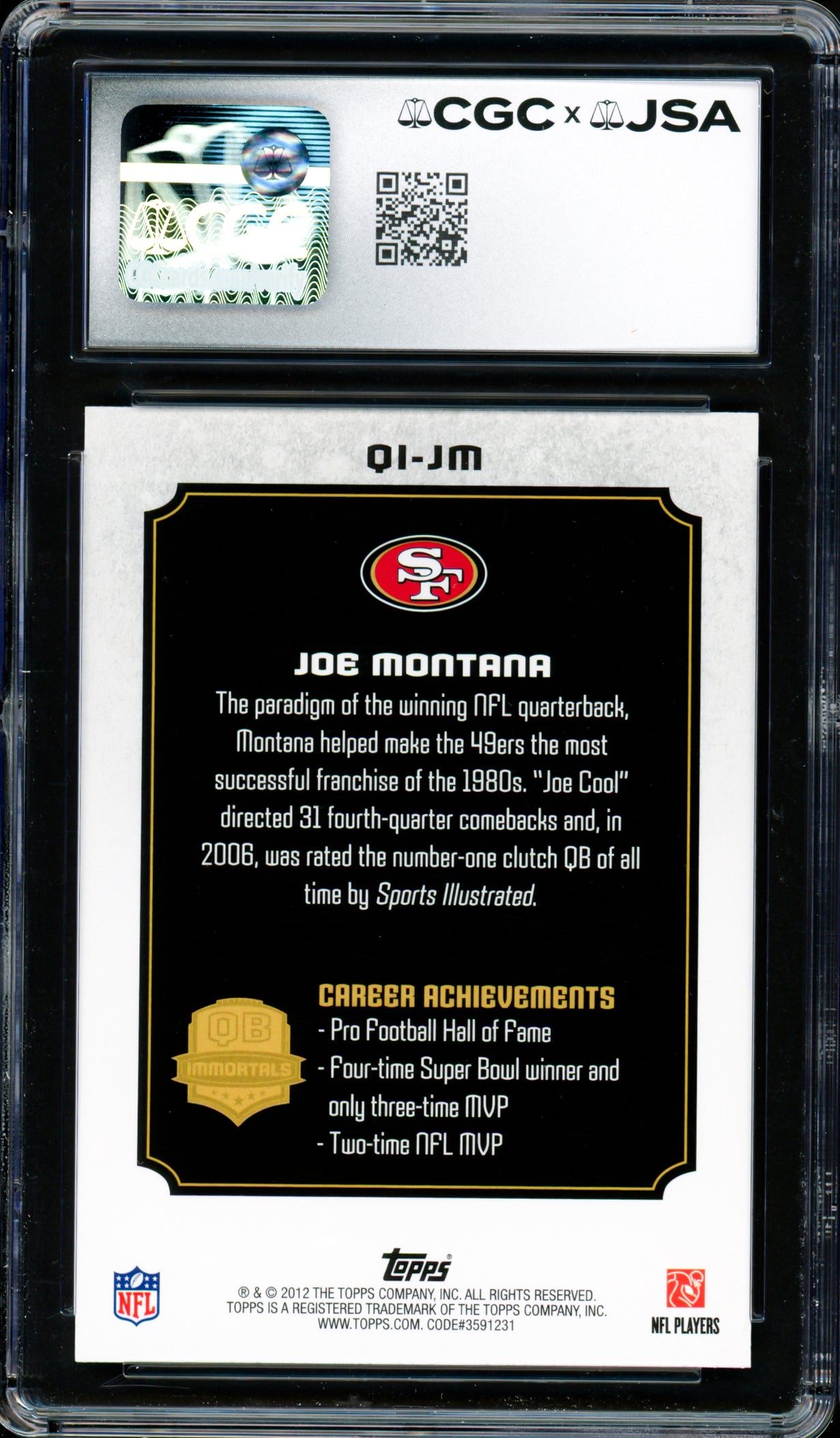 Joe Montana Autographed 2012 Topps QB Immortals Card #QI-JM San Francisco 49ers CGC x JSA Stock #254427