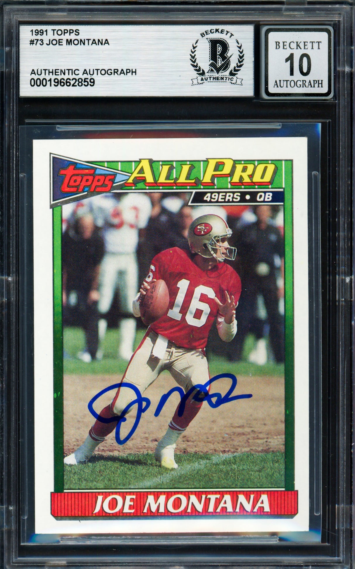 Joe Montana Autographed 1991 Topps Card #73 San Francisco 49ers Auto Grade Gem Mint 10 Beckett BAS Stock #261801