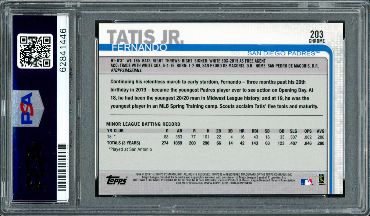 Fernando Tatis Jr. Autographed 2019 Topps Chrome Rookie Card #203 San Diego Padres PSA 10 Auto Grade Gem Mint 10 PSA/DNA Stock #262015