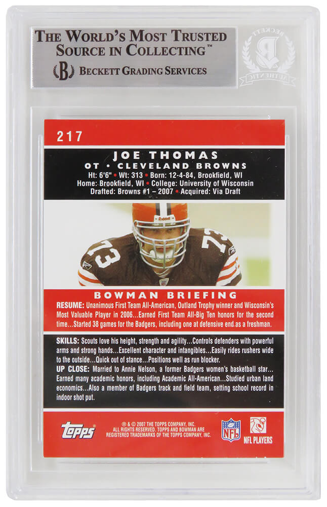 Joe Thomas Signed Cleveland Browns 2007 Bowman Football Rookie Card #217 - (Beckett Encapsulated)
