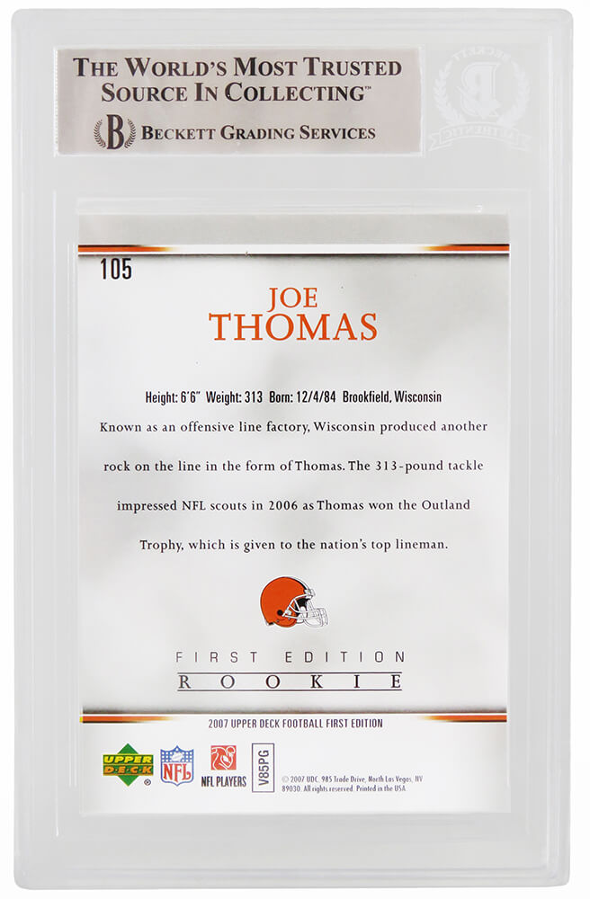 Joe Thomas Signed 2007 Upper Deck First Edition Rookie Football Card #105 - (Beckett Encapsulated)