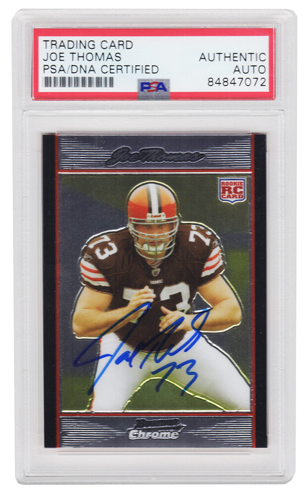 Joe Thomas Signed Cleveland Browns 2007 Bowman Chrome Rookie Card #BC94 (PSA/DNA Encapsulated)