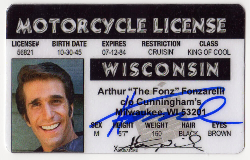 Henry Winkler Signed Happy Days Arthur 'TheFonz' Fonzarelli Wisconsin Motorcycle Drivers License