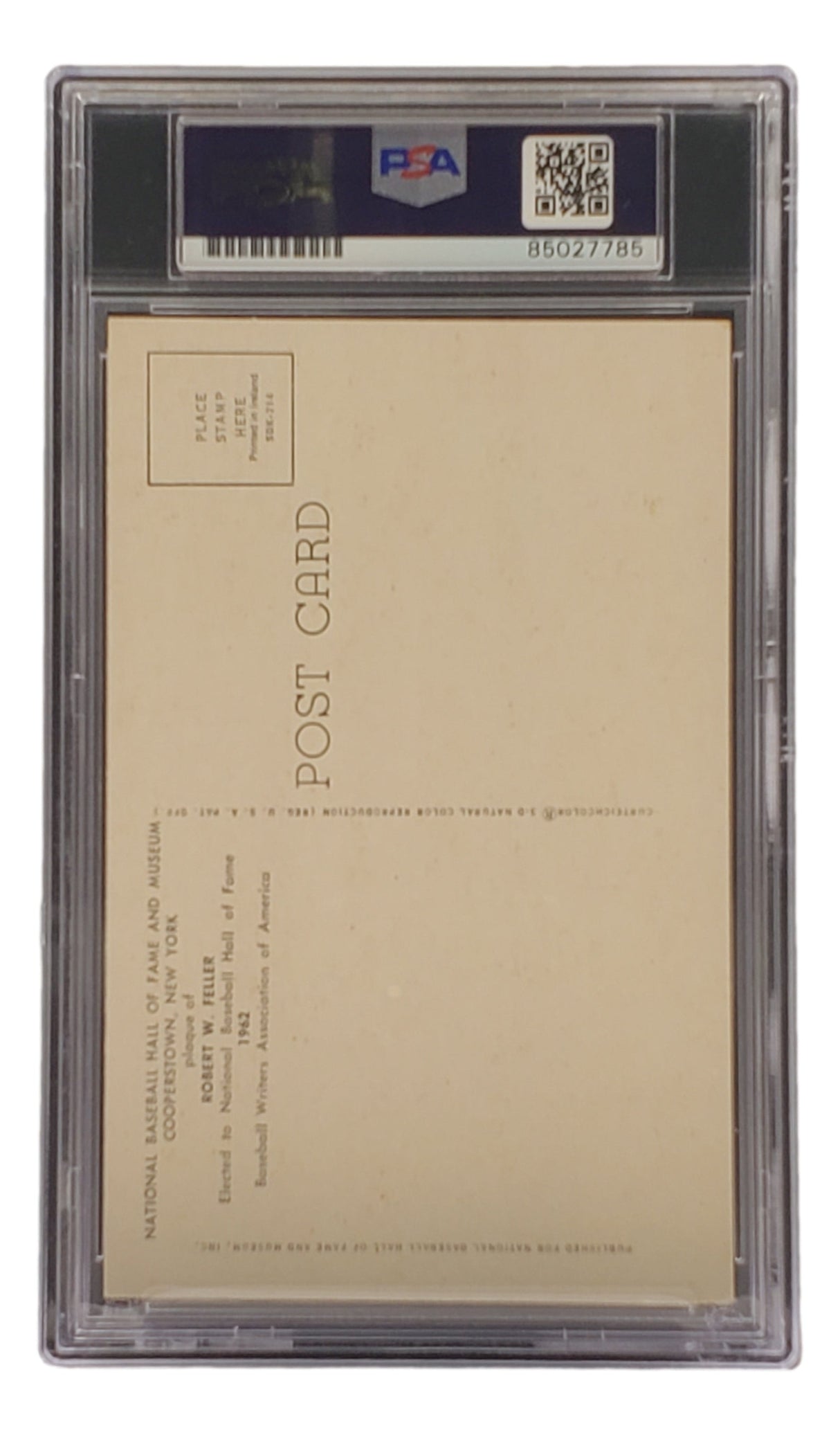 The Bob Feller Signed 4x6 Cleveland Hall Of Fame Plaque Card by Sports Integrity is shown graded and encapsulated, back side up, displaying POST CARD, address fields, and PSA/DNA authentication label #85027785.