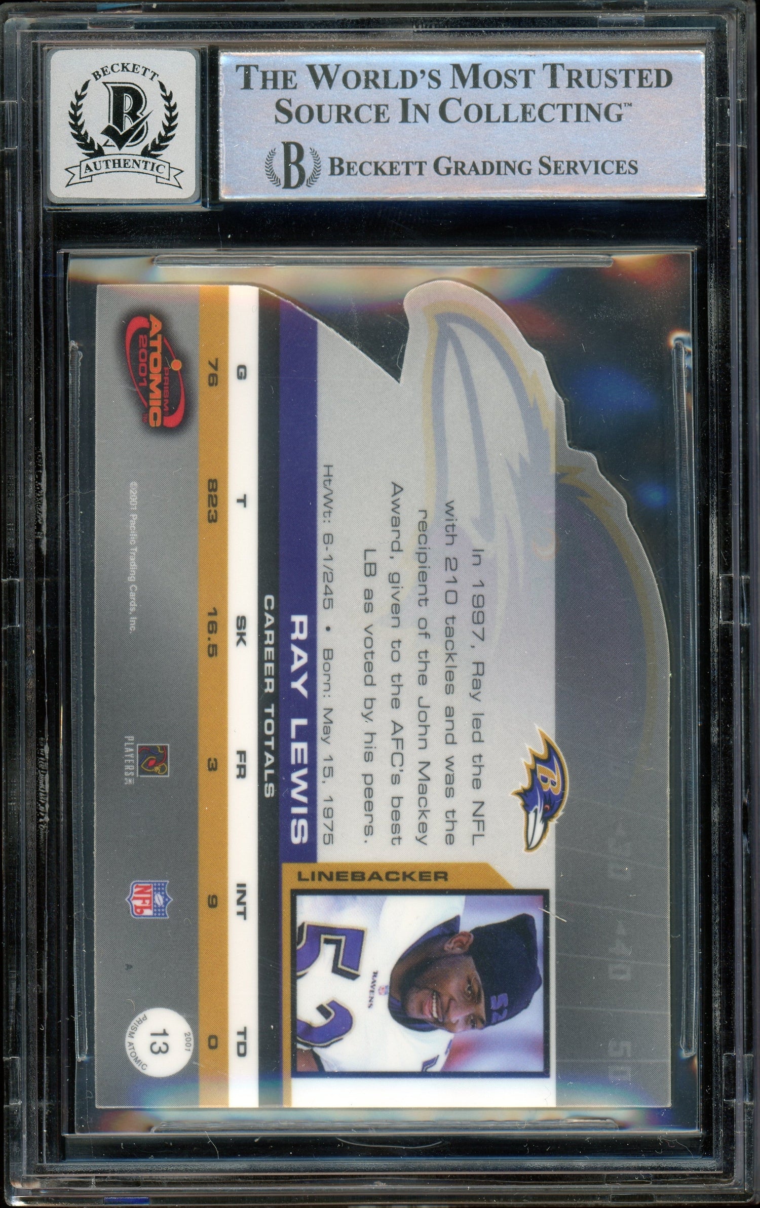 2001 Pacific Prism Atomic Die-Cut #13 Ray Lewis Ravens BGS Auto 10