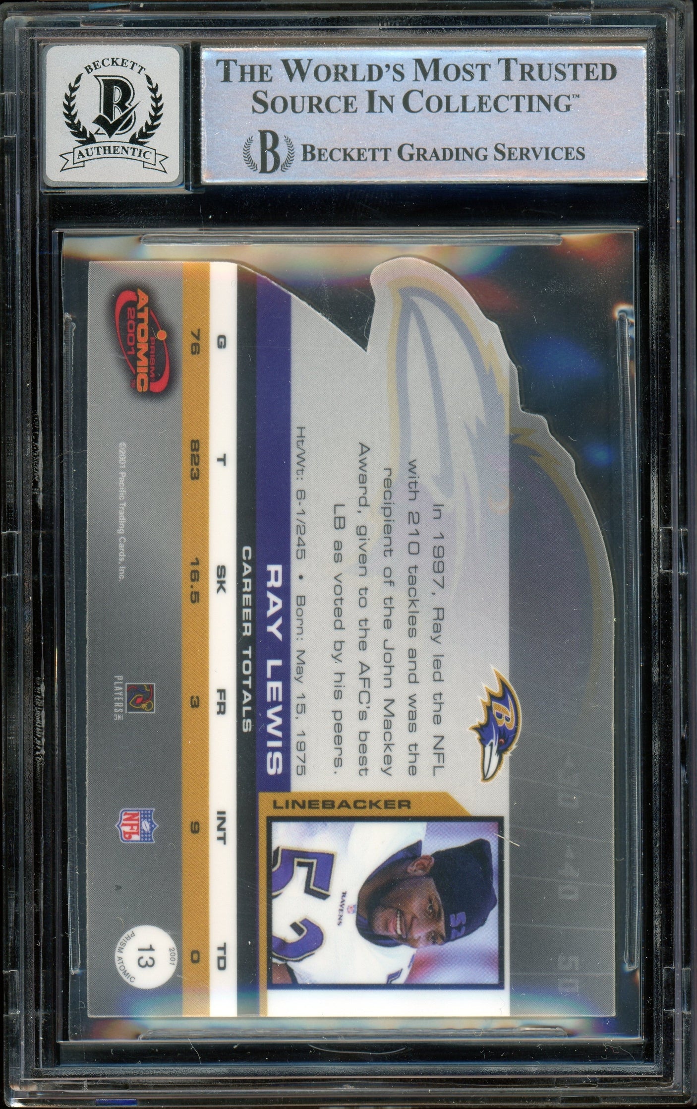 2001 Pacific Prism Atomic Die-Cut #13 Ray Lewis Ravens BGS Auto 10