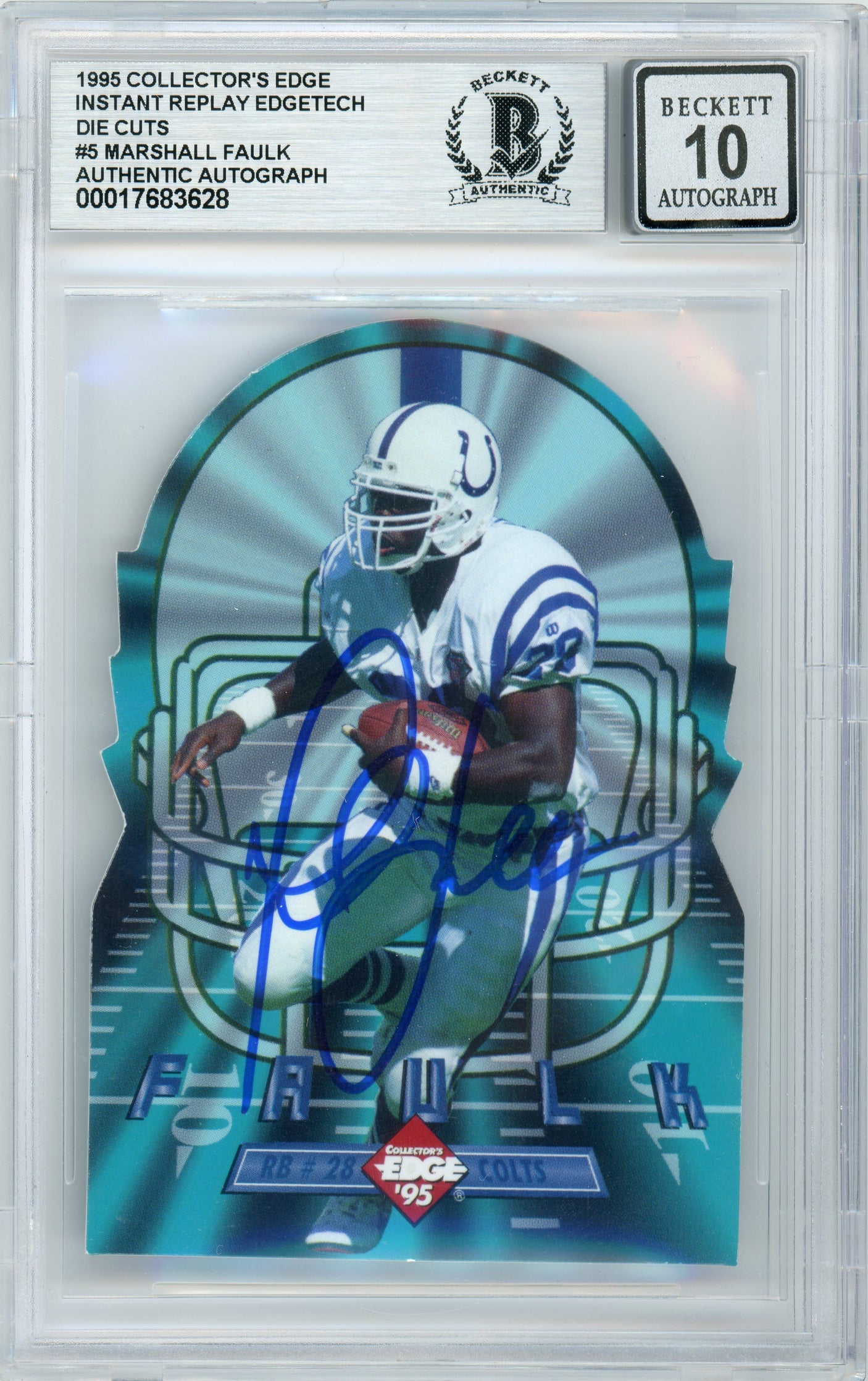 1995 Collector's Edge Instant Replay Edgetech Die-Cuts #5 Marshall Faulk BGS Auto 10