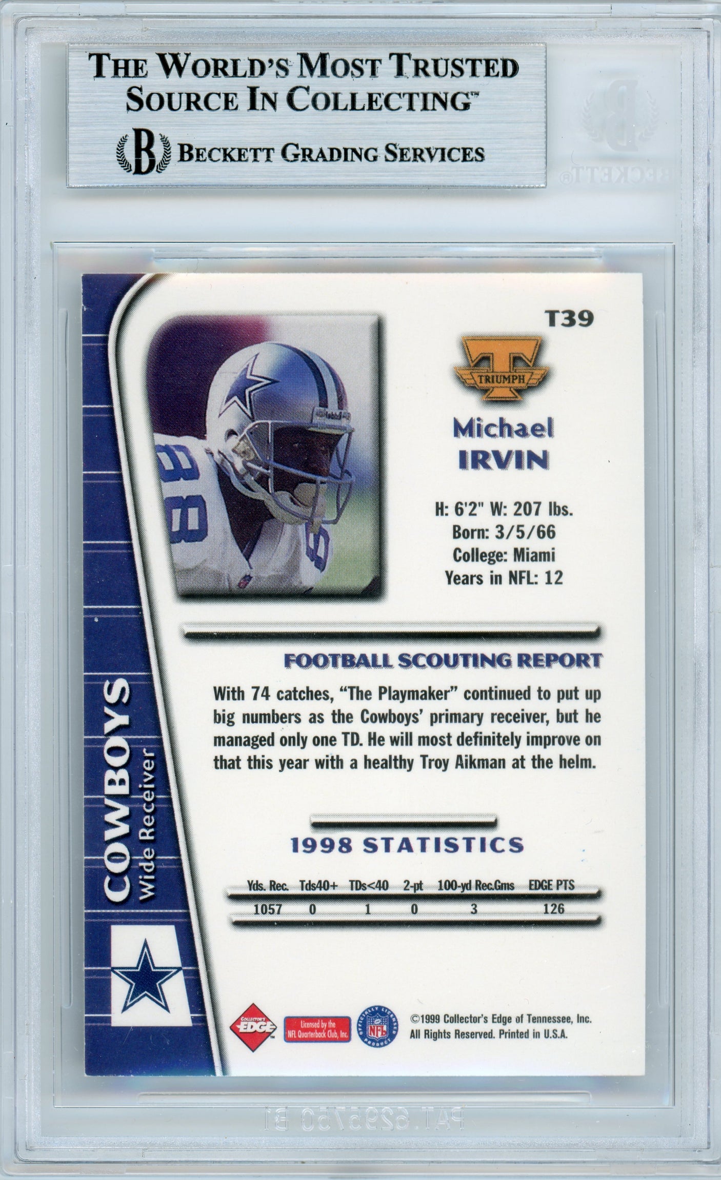 1999 Collector's Edge Triumph #39 Michael Irvin Dallas Cowboys BGS Autograph