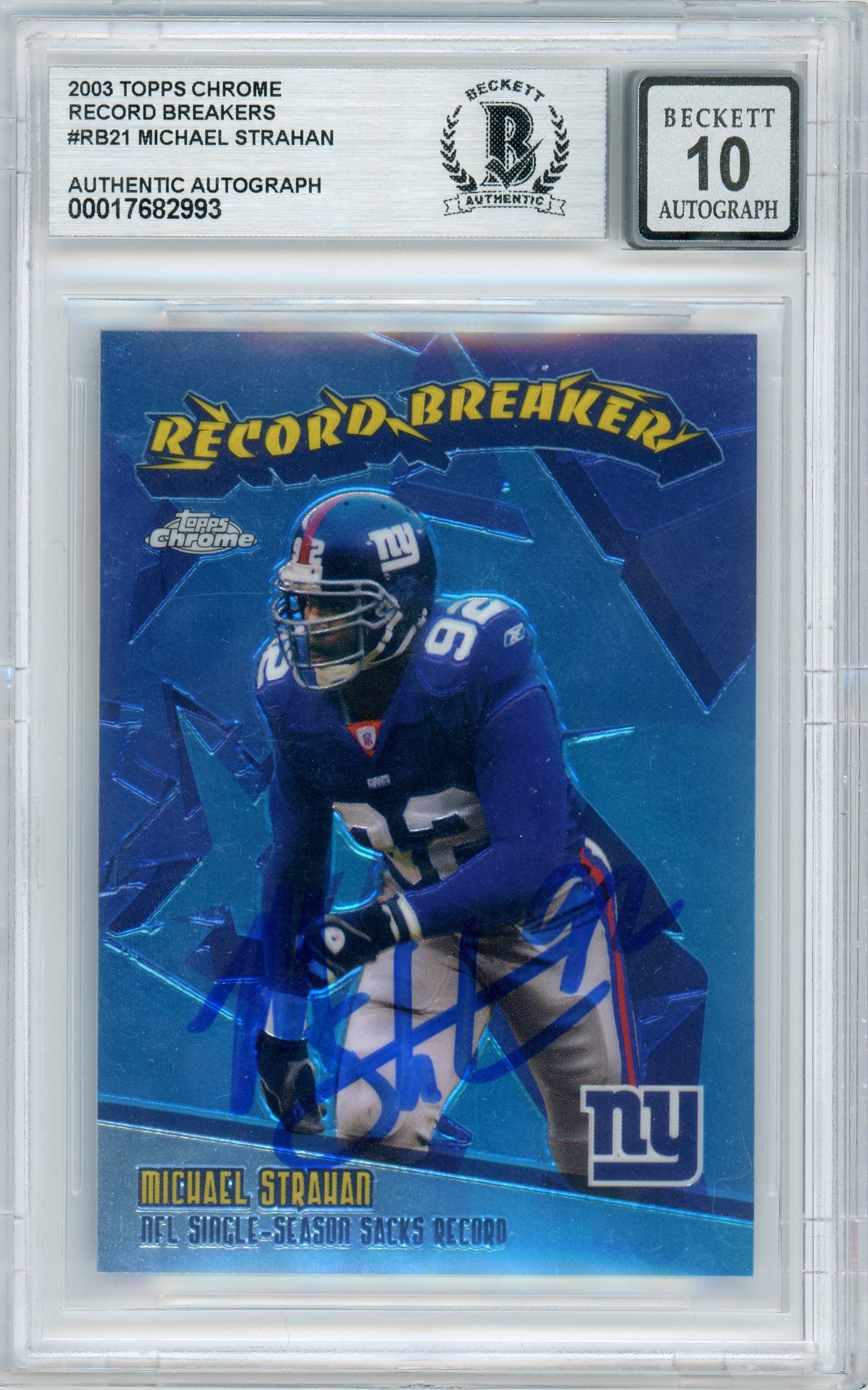 2003 Topps Chrome Record Breakers #RB21 Michael Strahan Giants BGS Autograph 10