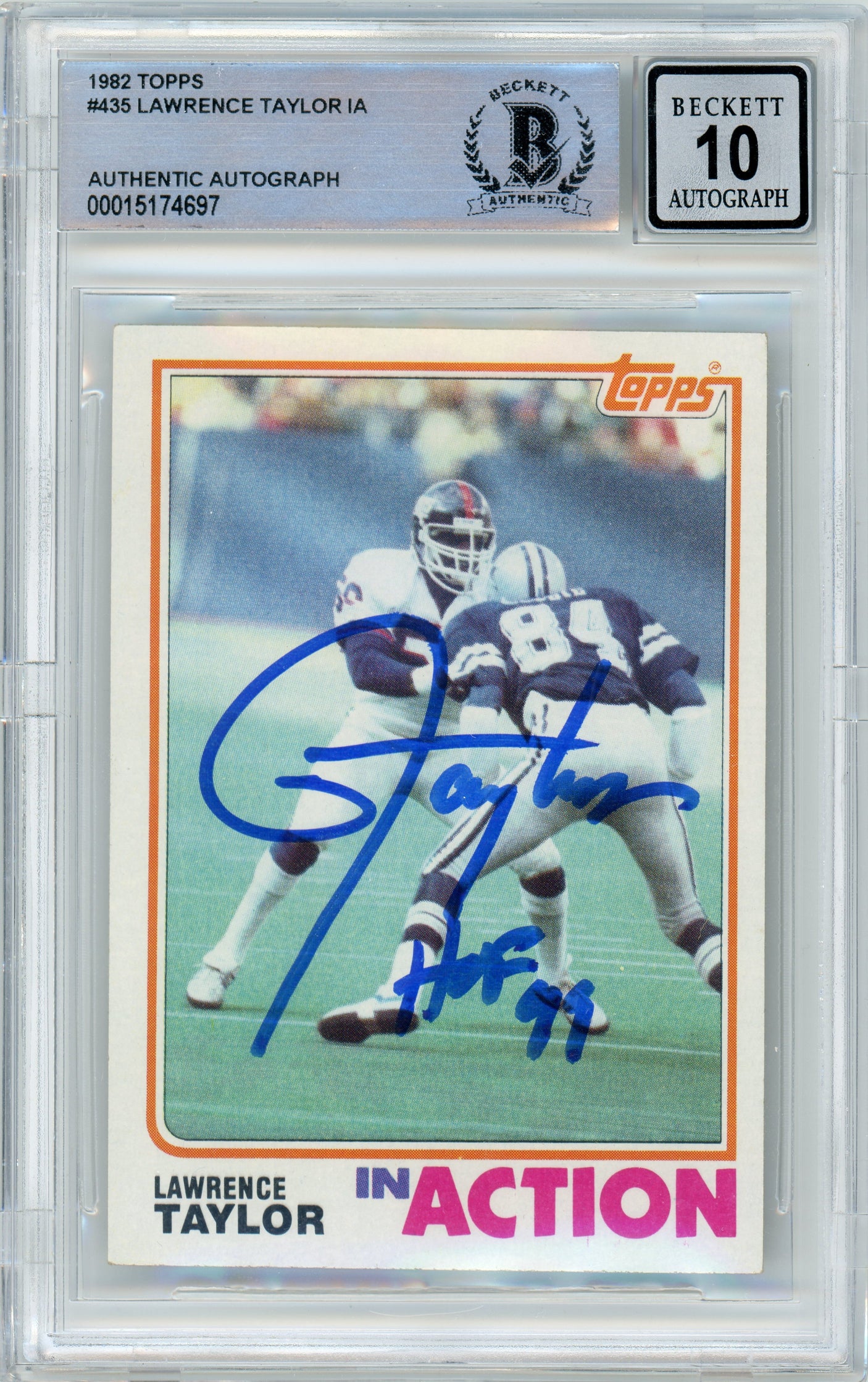 1982 Topps In Action #435 Lawrence Taylor RC w/ "HOF" Insc. Giants BGS Autograph 10