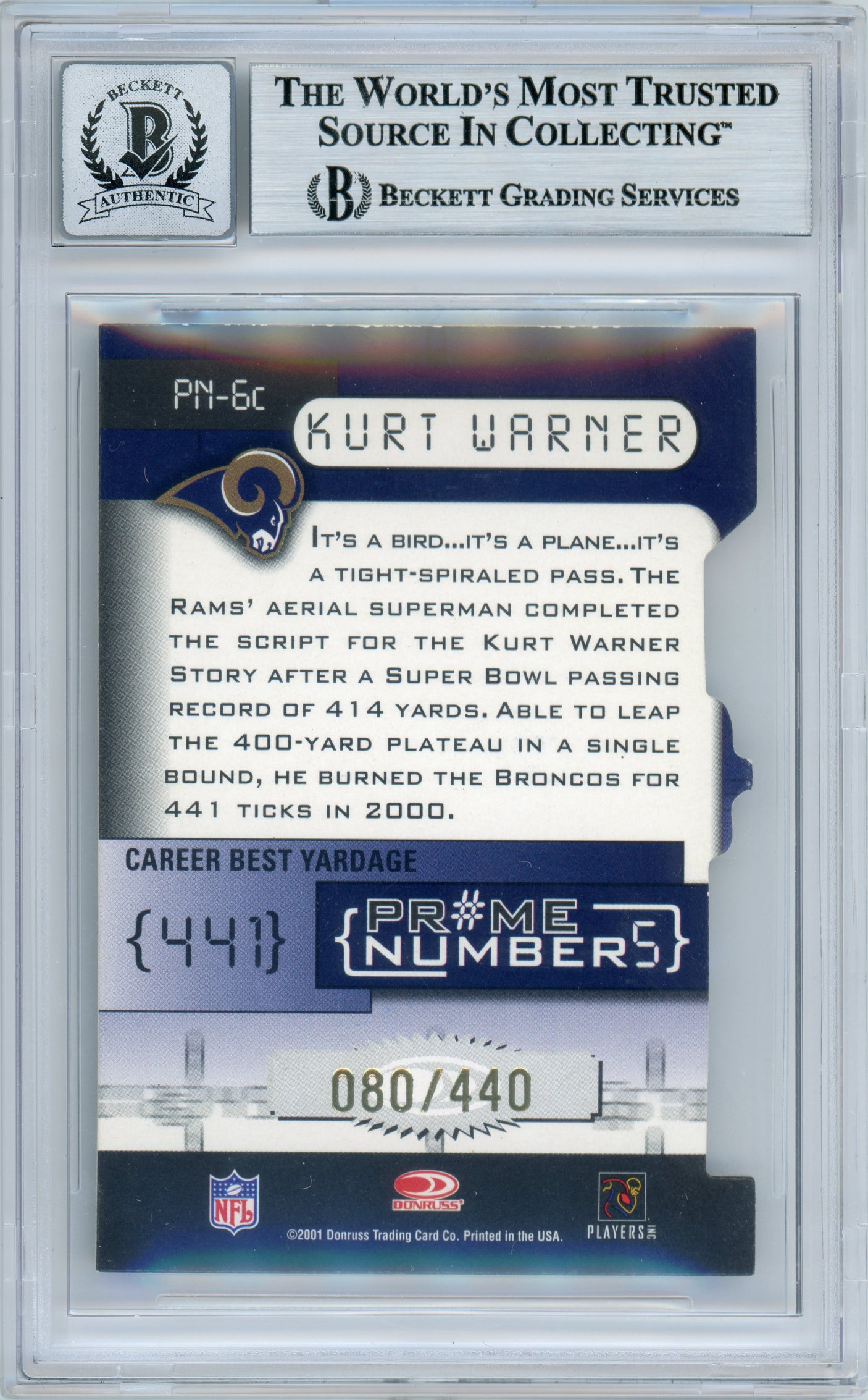 2001 Donruss Elite Prime Numbers Die Cuts #PN-6C Kurt Warner /440 Rams BGS Auto 10