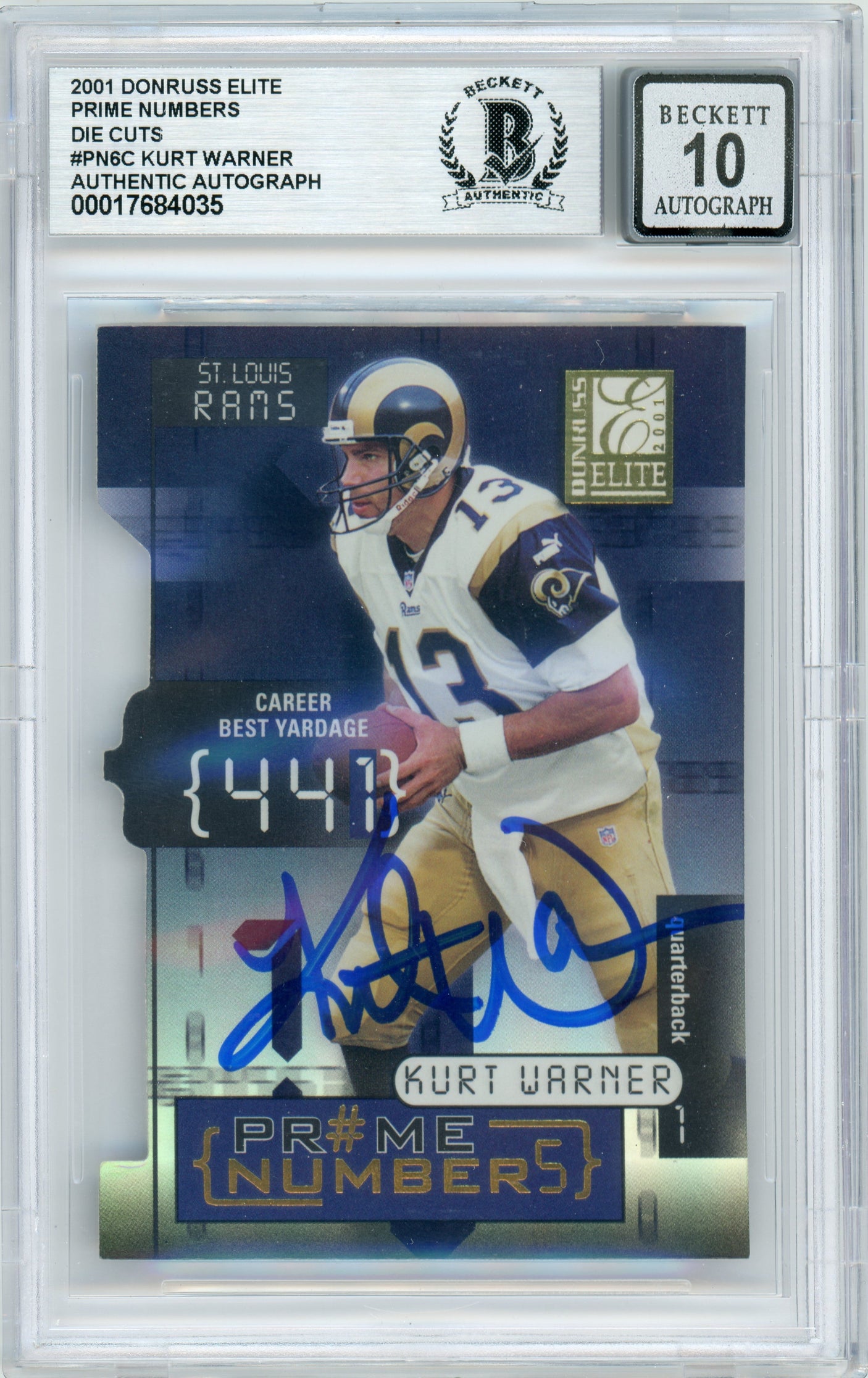 2001 Donruss Elite Prime Numbers Die Cuts #PN-6C Kurt Warner /440 Rams BGS Auto 10