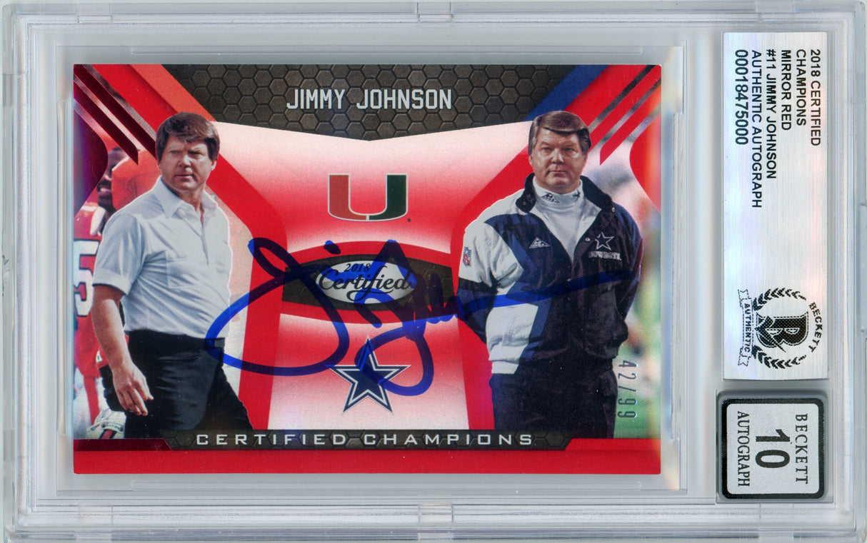 2018 Certified - Certified Champions Mirror Red /99 #11 Jimmy Johnson BGS Auto 10