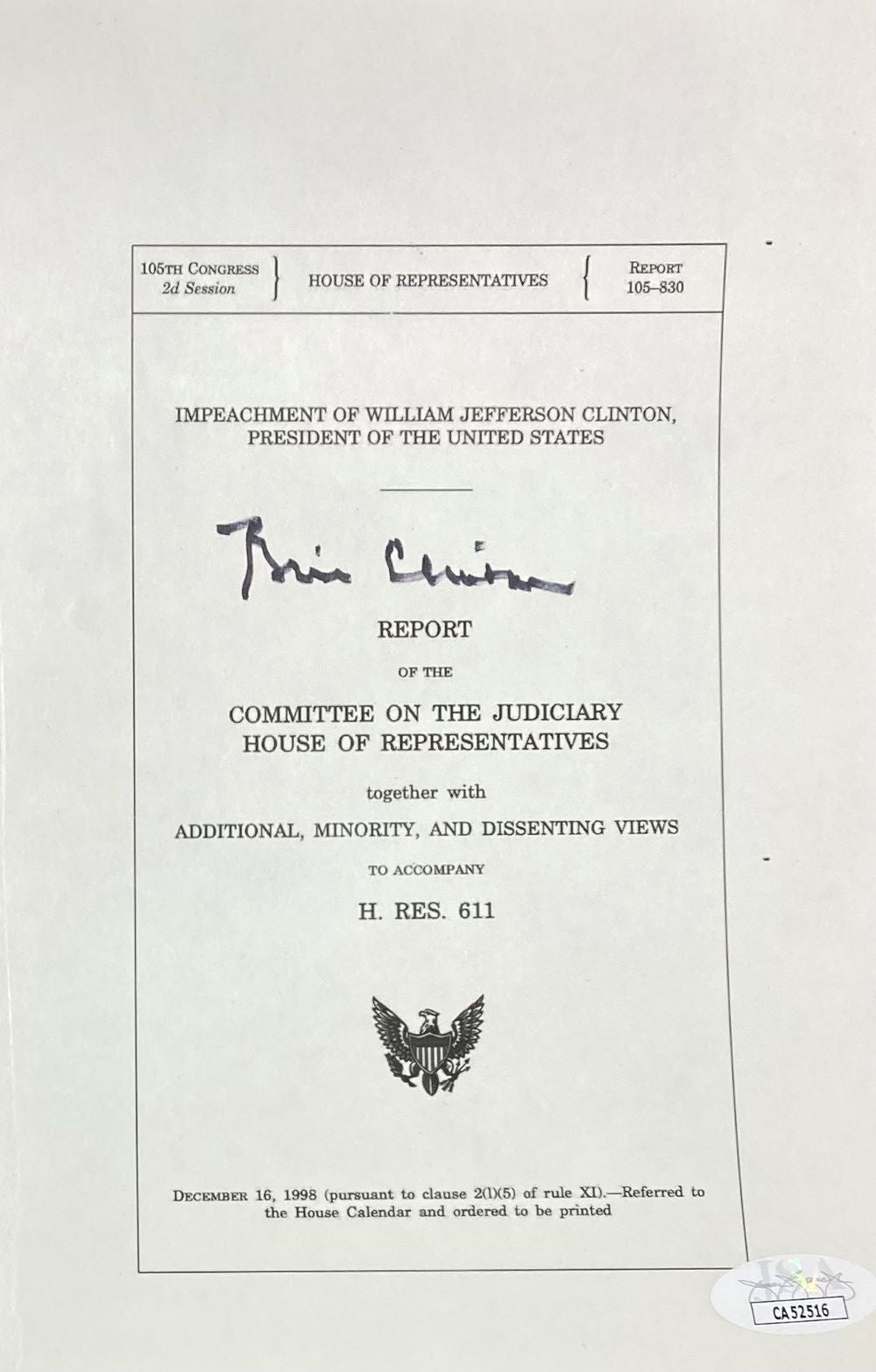 The Bill Clinton Signed Autographed Political 5x8 Impeachment Letter by Sports Integrity features his signature and is authenticated by JSA.