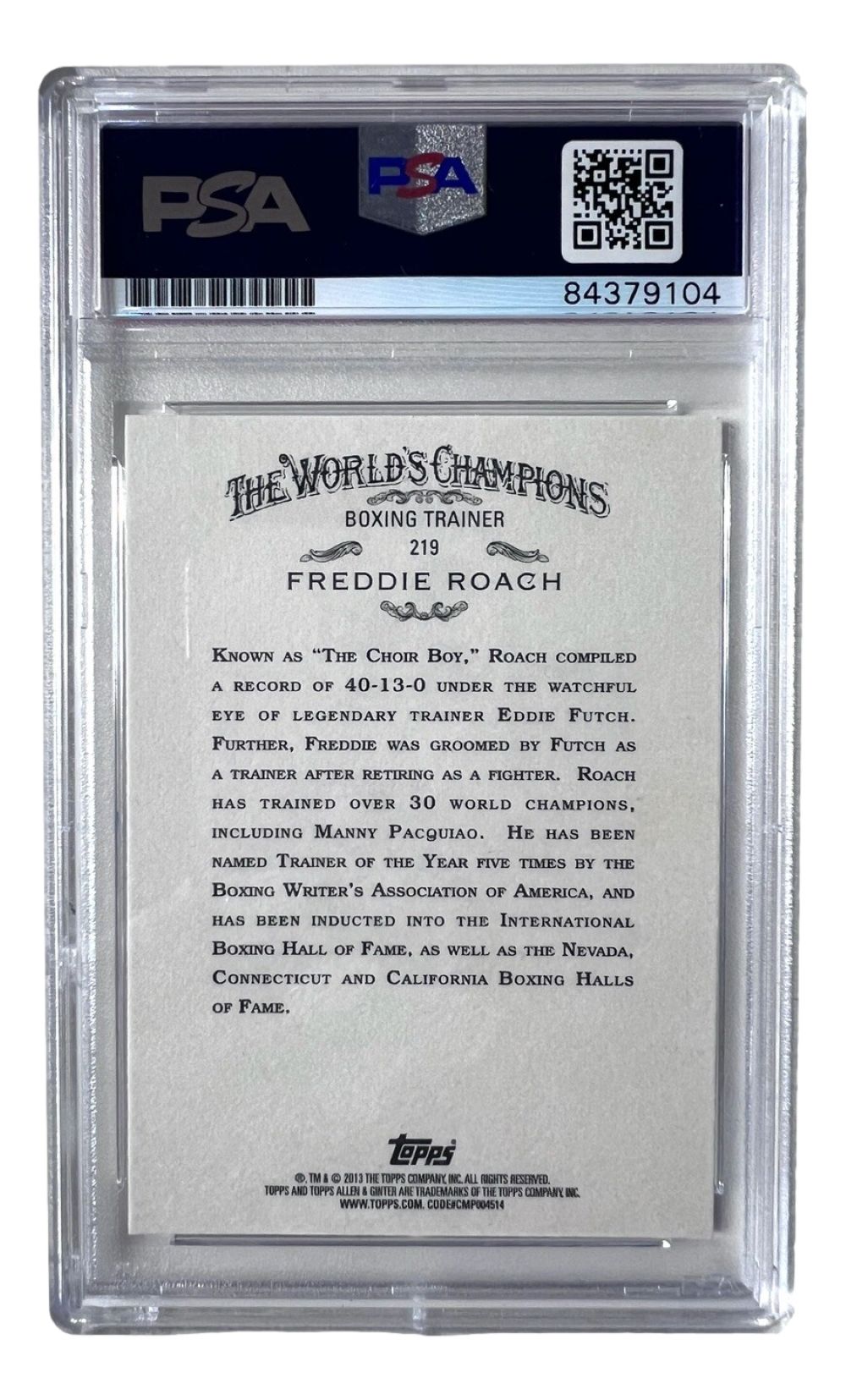 Freddie Roach Signed Slabbed 2013 Topps Allen & Ginter #219 RC PSA/DNA