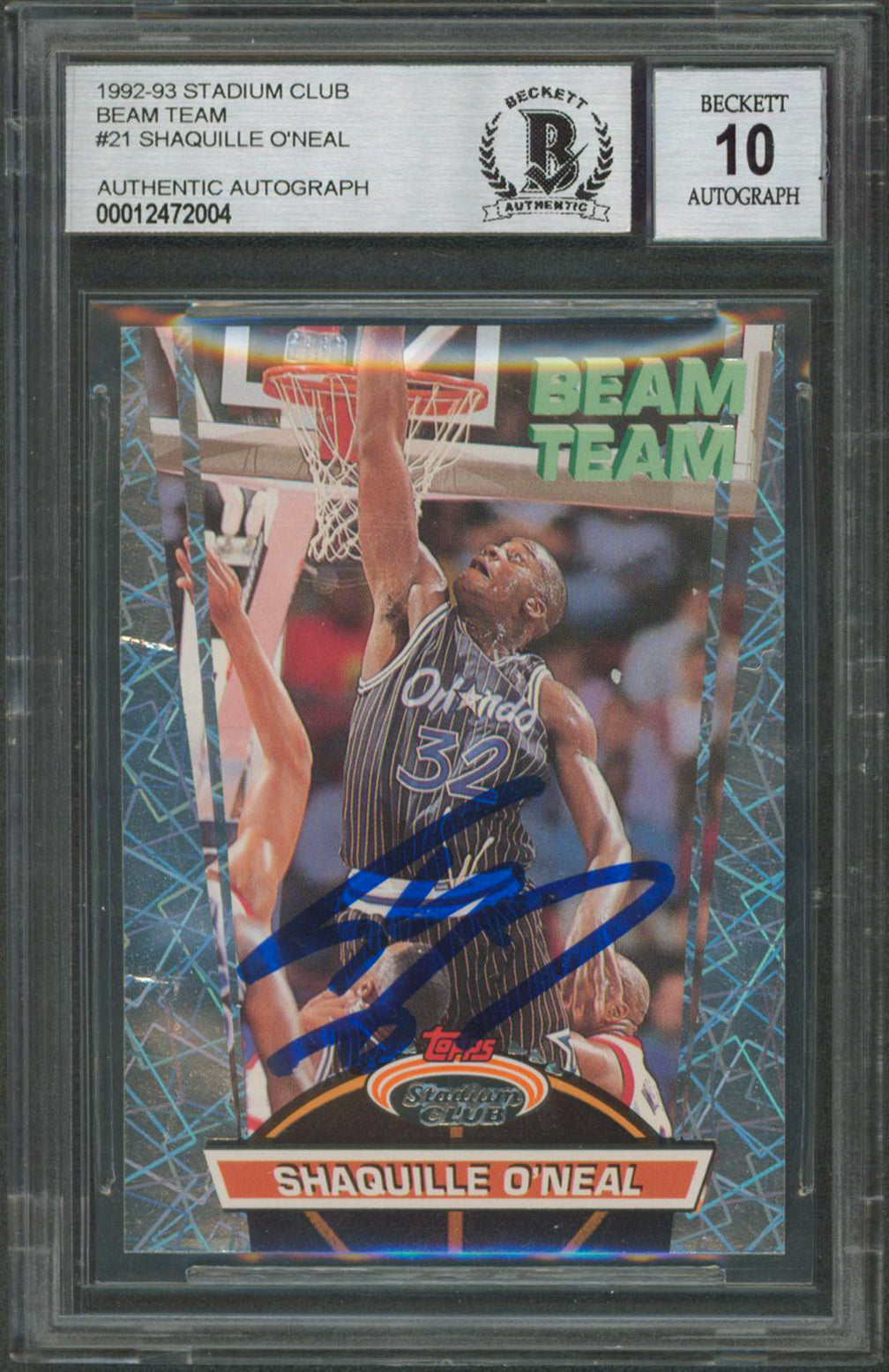 Shaquille O'Neal Signed 1992 Stadium Club Beam Team #21 RC Card Auto 10 BAS Slab