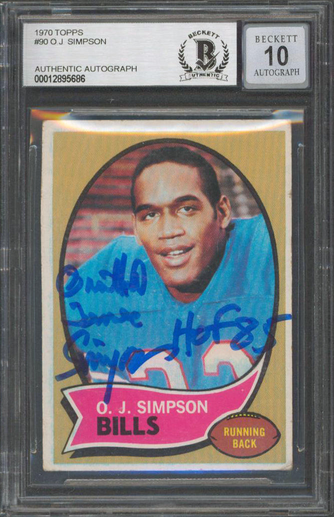 Orenthal James OJ Simpson HOF 85 Signed 1970 Topps #90 RC Card Auto 10 BAS Slab
