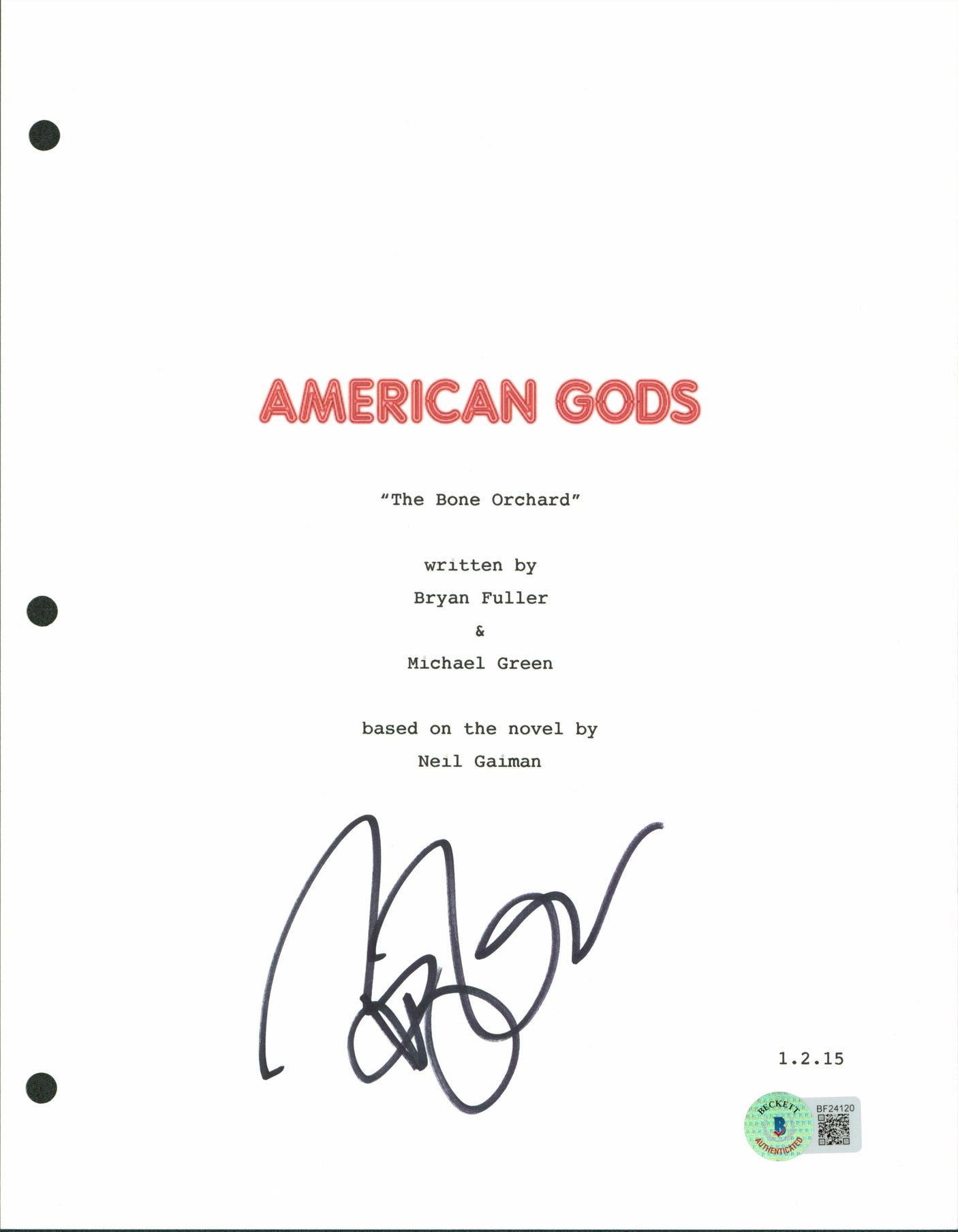 Bryan Fuller Authentic Signed 8.5x11 American Gods Script Cover BAS #BF24120