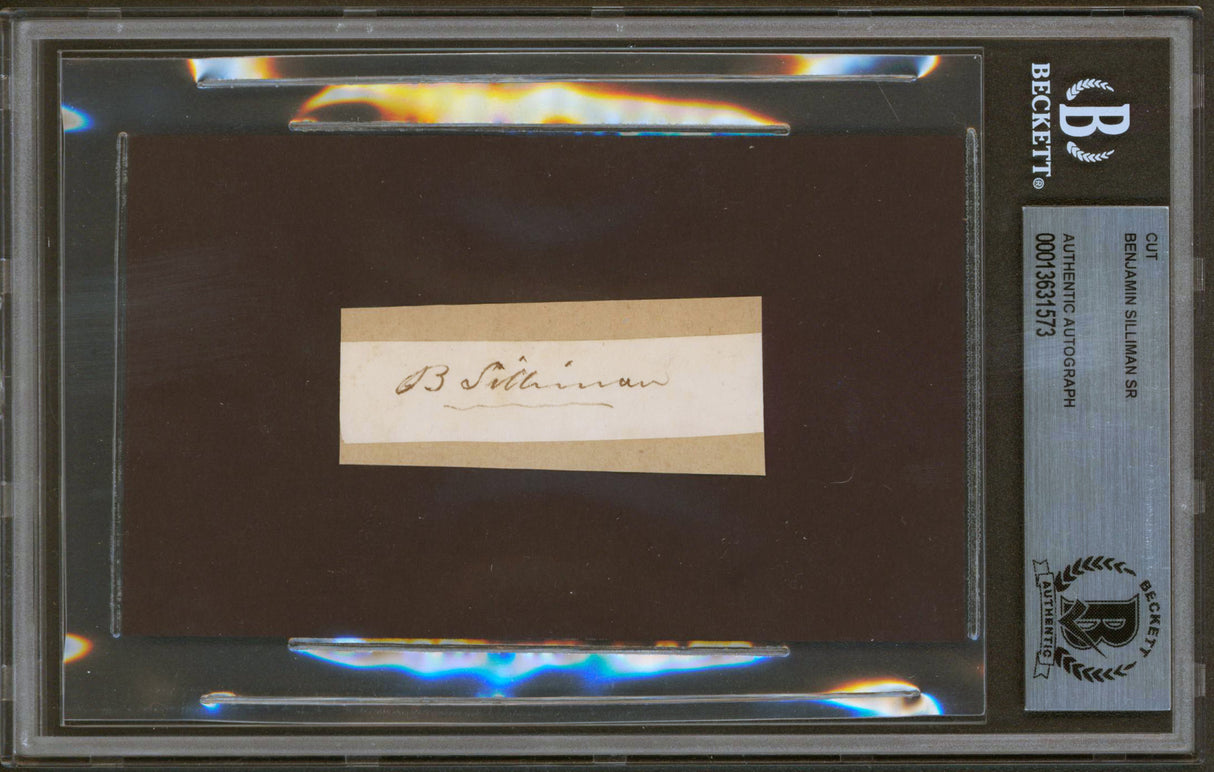 Benjamin Silliman Sr. Authentic Signed .6x2.5 Cut Signature BAS Slabbed